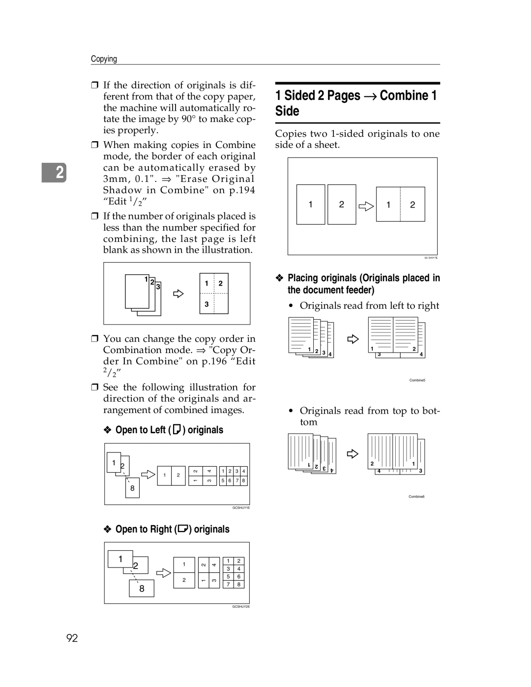 Savin 2712 Sided 2 Pages → Combine, Open to Left K originals, Placing originals Originals placed in the document feeder 