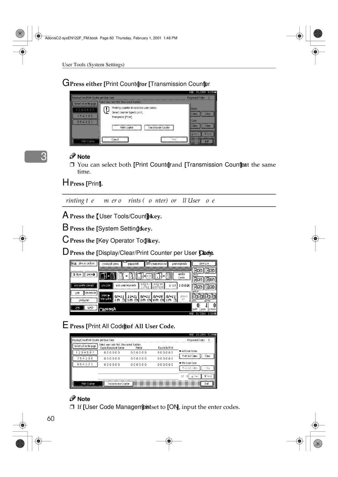 Savin 2345, 2335 Press Print All Codes of All User Code, If User Code Management is set to ON, input the enter codes 