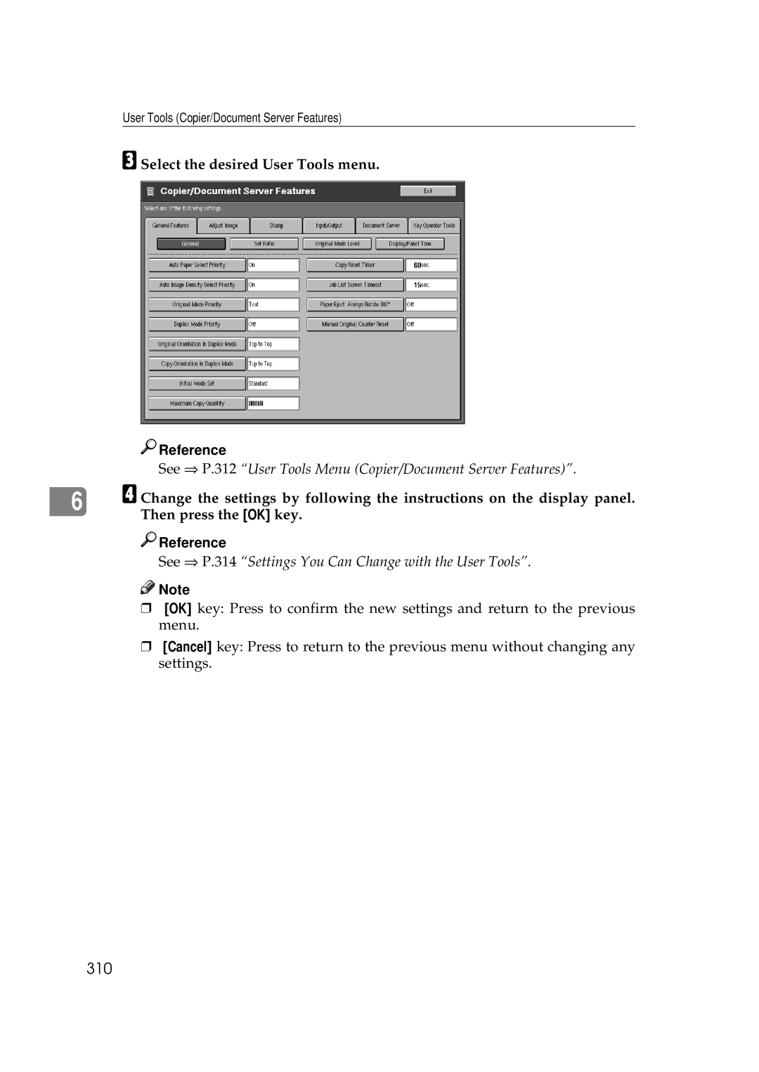 Savin 25105 operating instructions 310, See ⇒ P.314 Settings You Can Change with the User Tools 