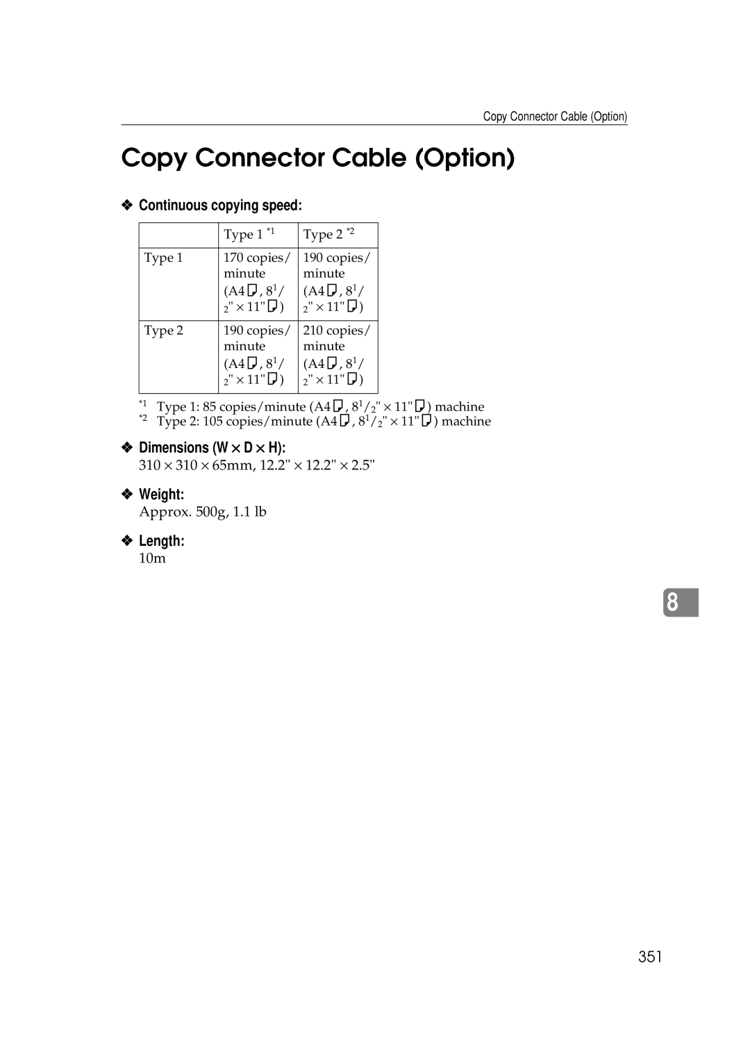 Savin 25105 operating instructions Copy Connector Cable Option, Continuous copying speed, Length, 351 