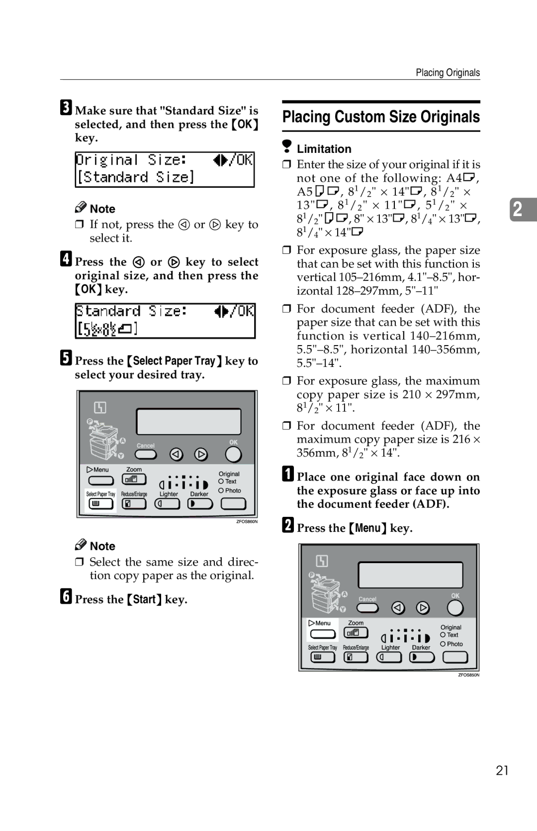 Savin 1302f, 2513f manual Placing Custom Size Originals, Press the Select Paper Tray key to select your desired tray 