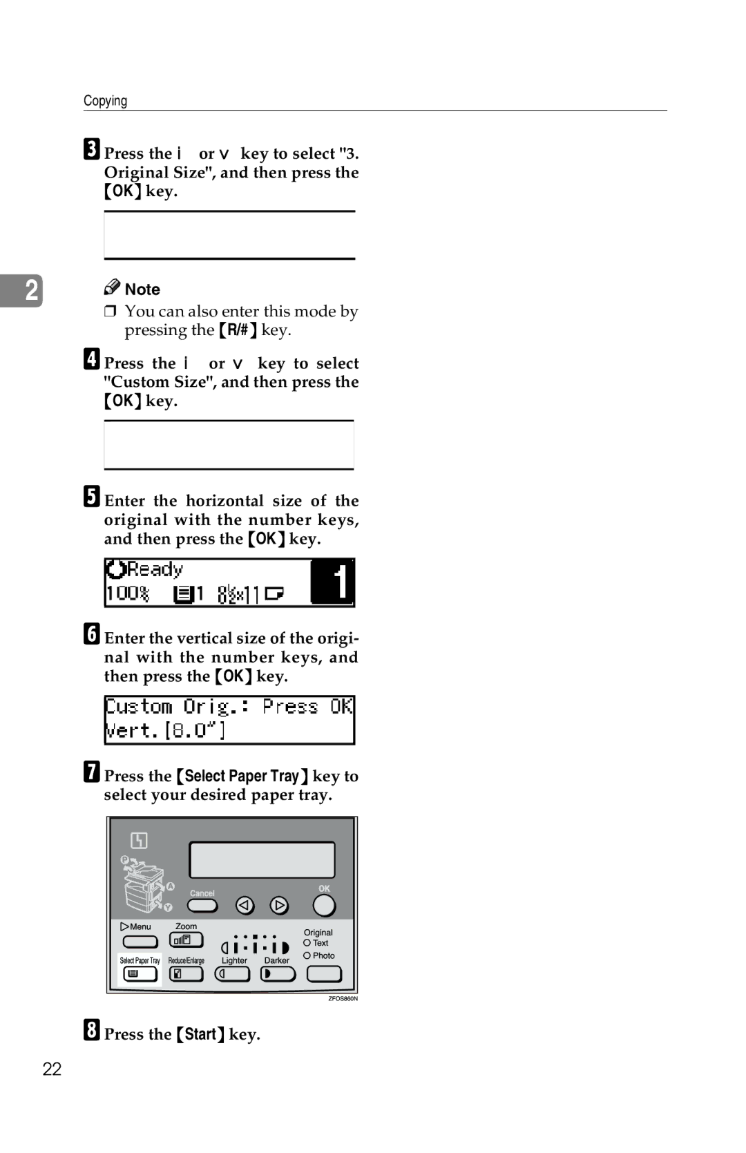 Savin 2513f, 1302f manual You can also enter this mode by pressing the R/# key 