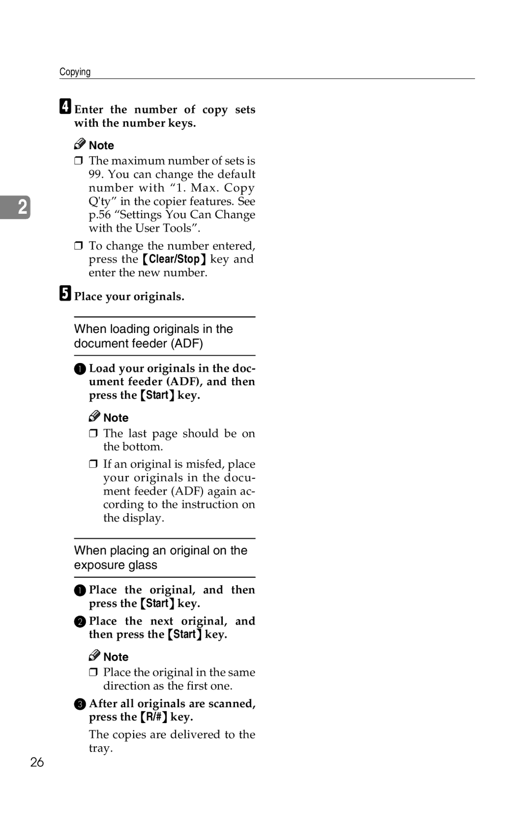 Savin 2513f, 1302f Enter the number of copy sets with the number keys, After all originals are scanned, press the R/# key 