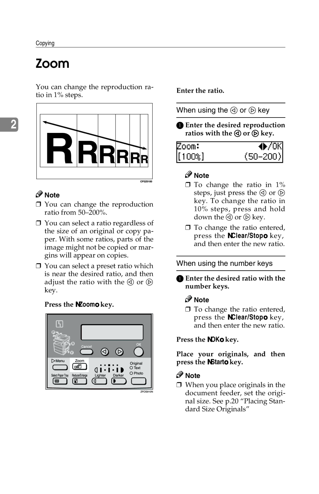 Savin 2513f, 1302f manual Press the Zoom key Enter the ratio, Enter the desired reproduction ratios with the 0 or 1 key 