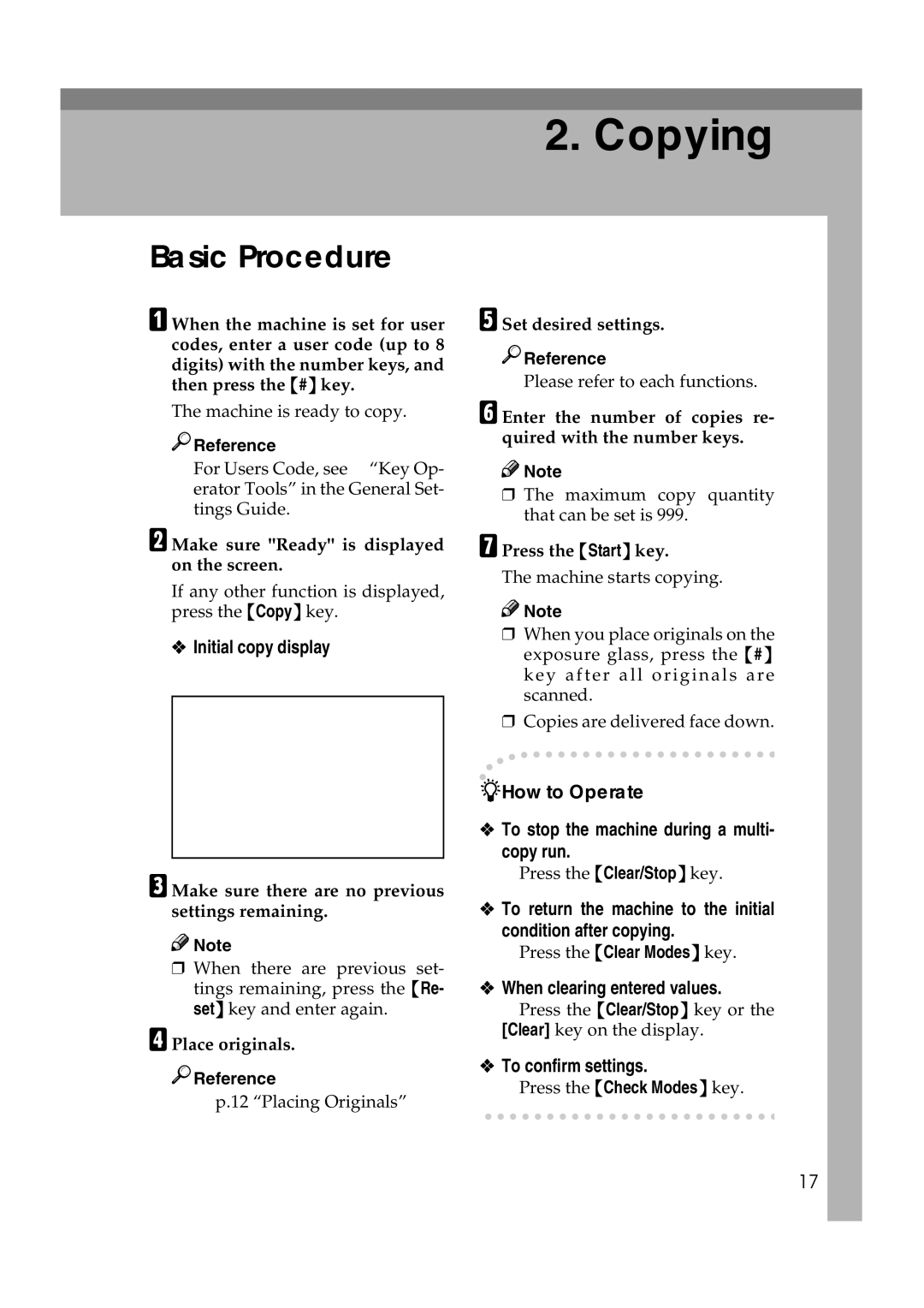 Savin 2565, 2575 Basic Procedure, Initial copy display, To stop the machine during a multi Copy run, To confirm settings 