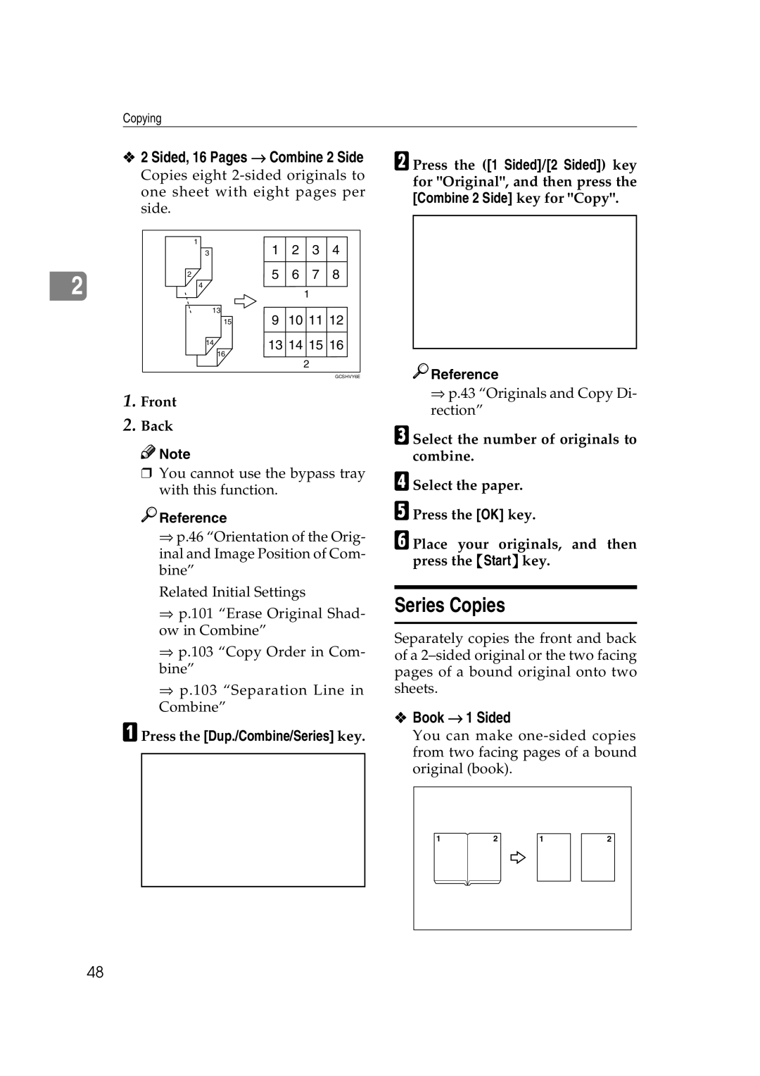 Savin 2575, 2565 specifications Series Copies, Book → 1 Sided, Sided, 16 Pages → Combine 2 Side 