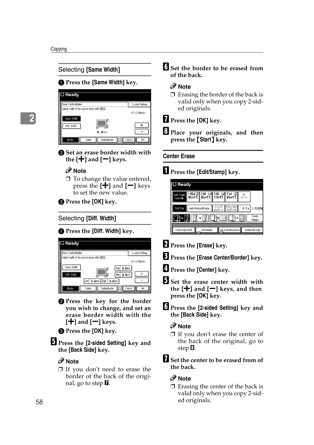 Savin 2575, 2565 Selecting Same Width, Selecting Diff. Width, Center Erase, Set the border to be erased from of the back 