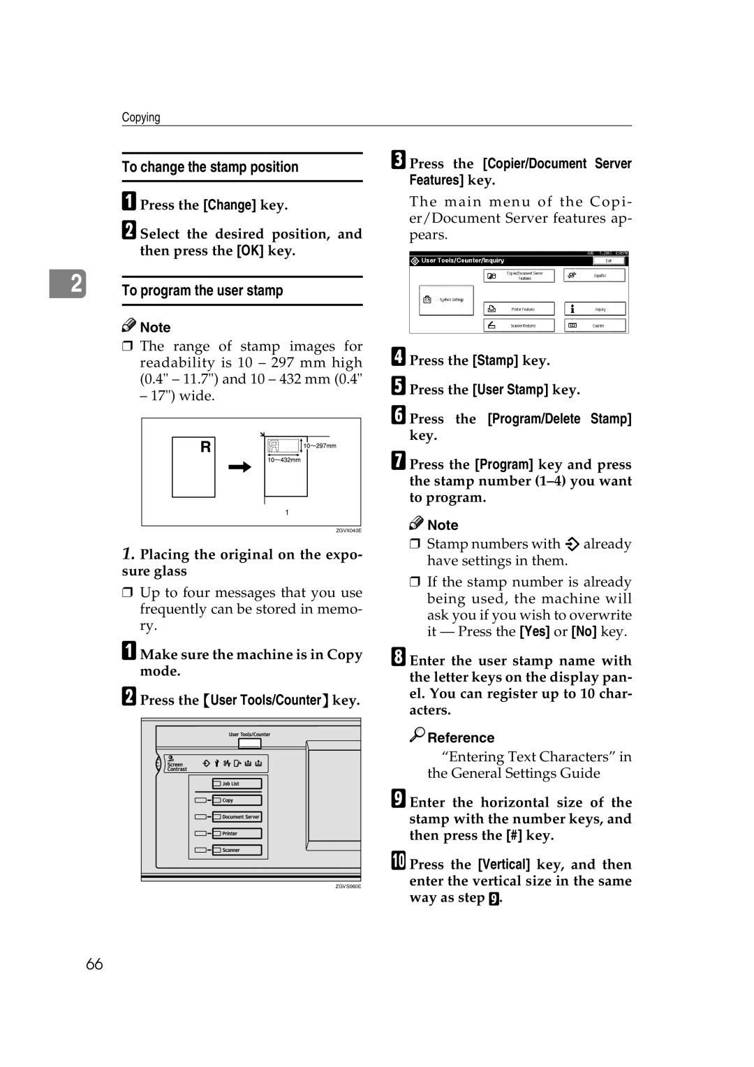 Savin 2575, 2565 To change the stamp position, To program the user stamp, Features key, Press the Program/Delete Stamp 