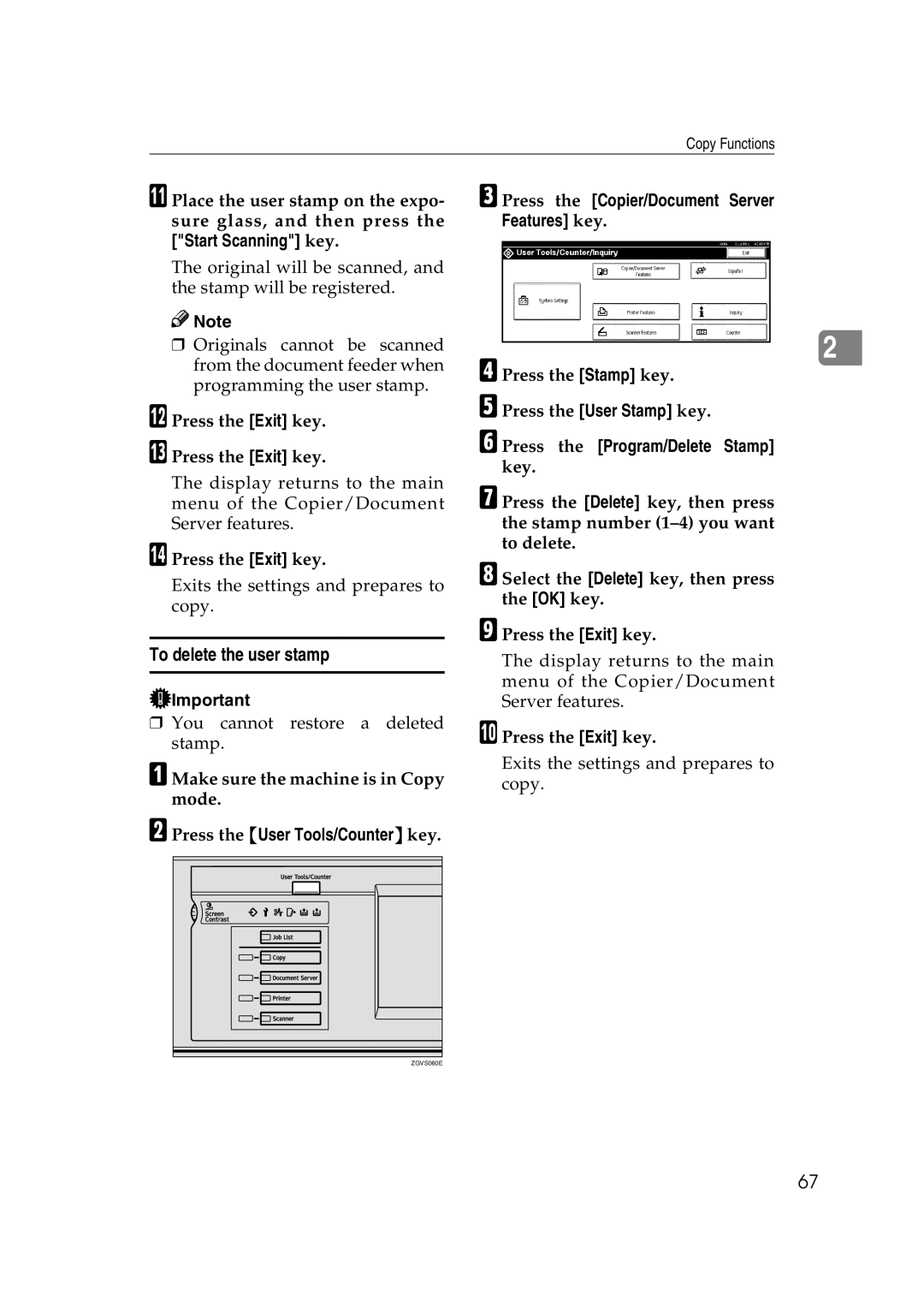 Savin 2565, 2575 specifications To delete the user stamp, Press the Exit key 