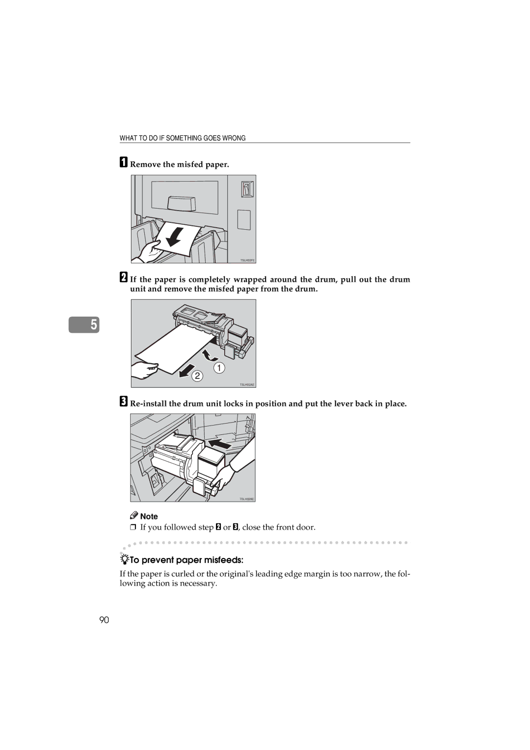 Savin 3150eDNP manual If you followed step B or C, close the front door 