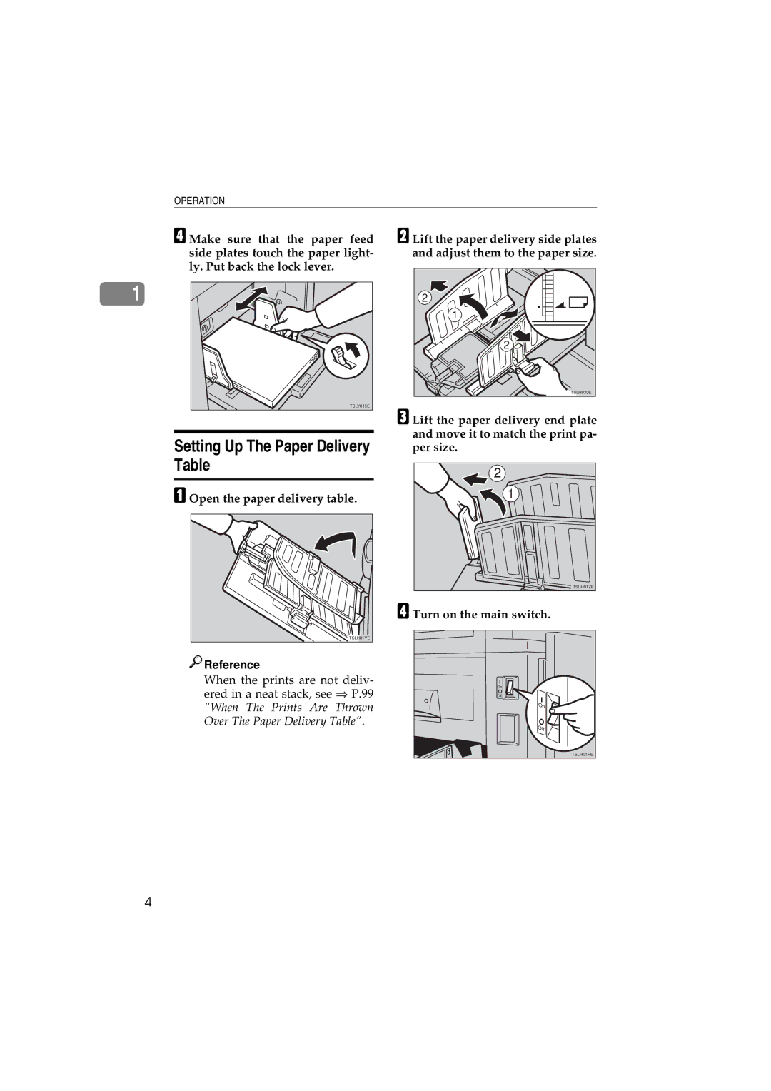 Savin 3150eDNP manual Setting Up The Paper Delivery Table, Open the paper delivery table, Turn on the main switch 