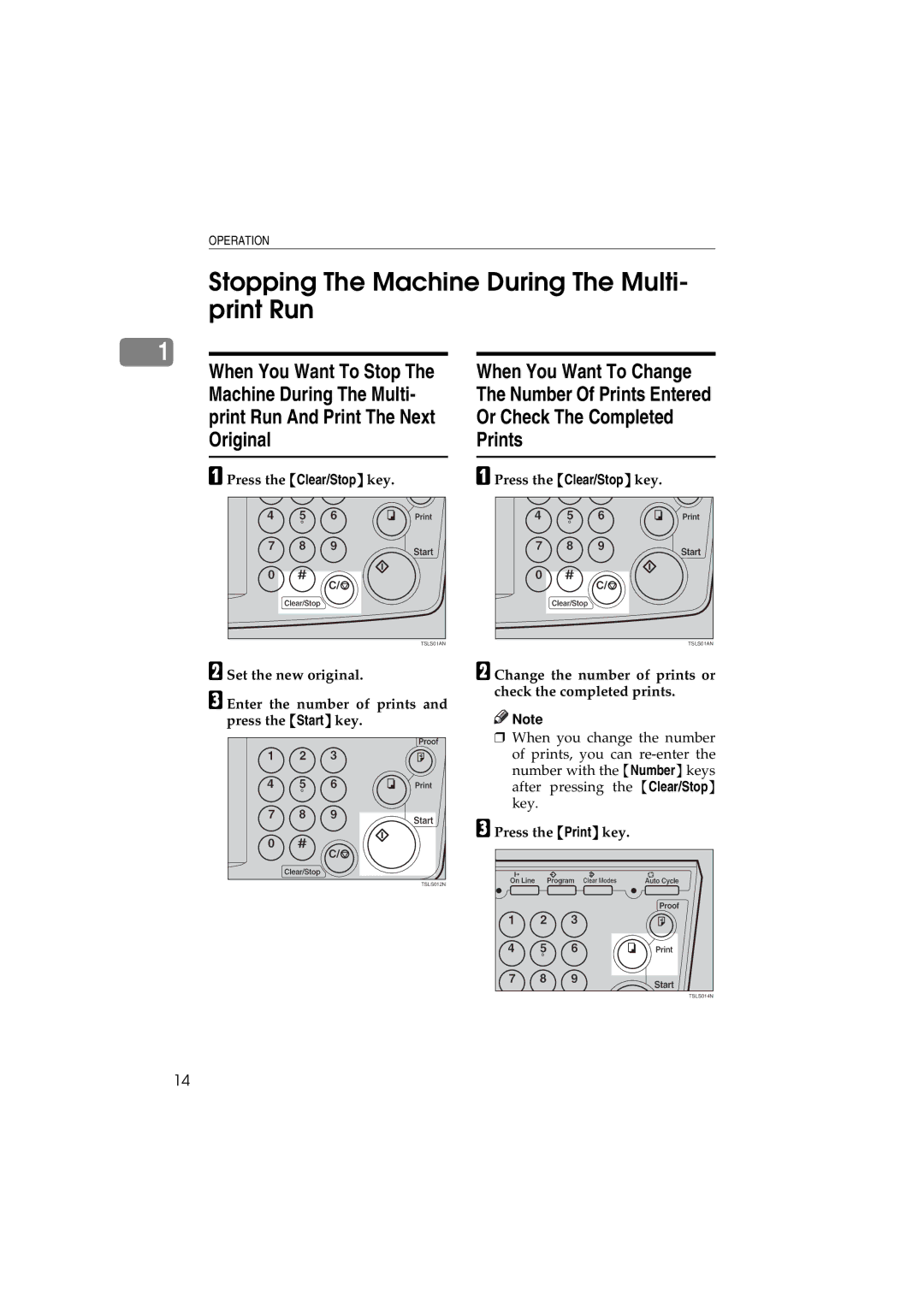 Savin 3150eDNP manual Stopping The Machine During The Multi- print Run, Or Check The Completed, Original Prints 