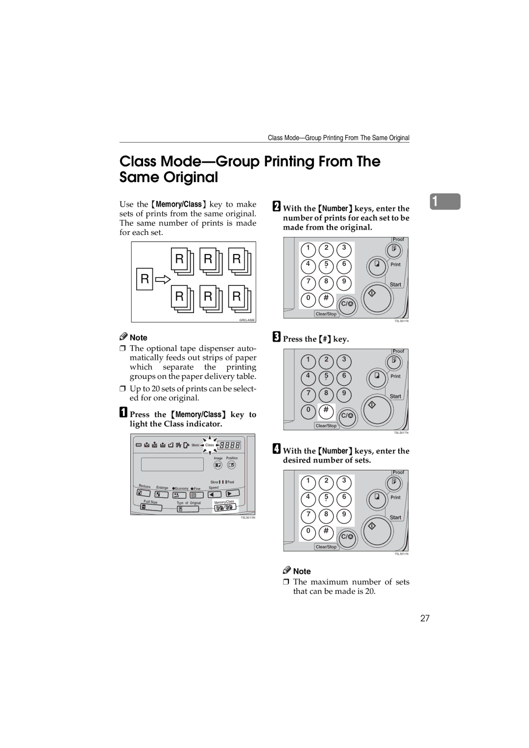 Savin 3150eDNP Class Mode-Group Printing From The Same Original, Press the Memory/Class key to light the Class indicator 