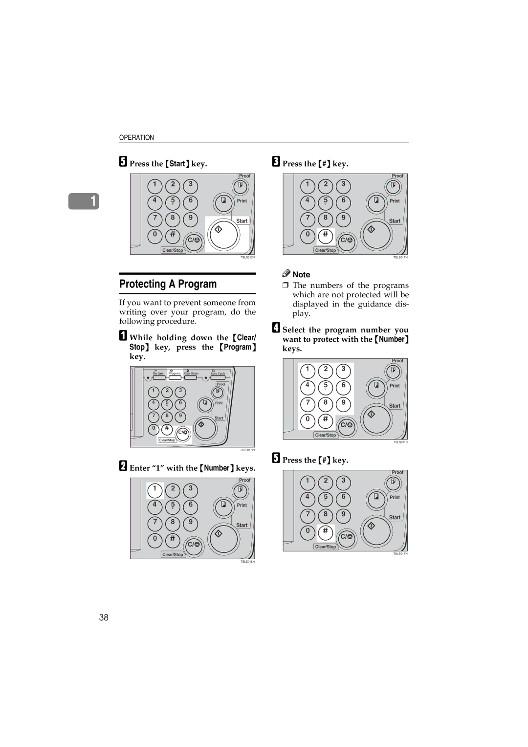 Savin 3150eDNP manual Protecting a Program, Press the Start key Press the # key, Enter 1 with the Number keys 