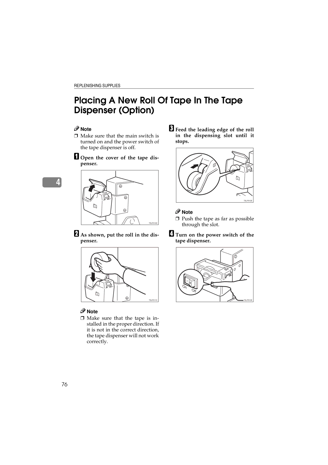 Savin 3150eDNP manual Placing a New Roll Of Tape In The Tape Dispenser Option, Open the cover of the tape dis- penser 