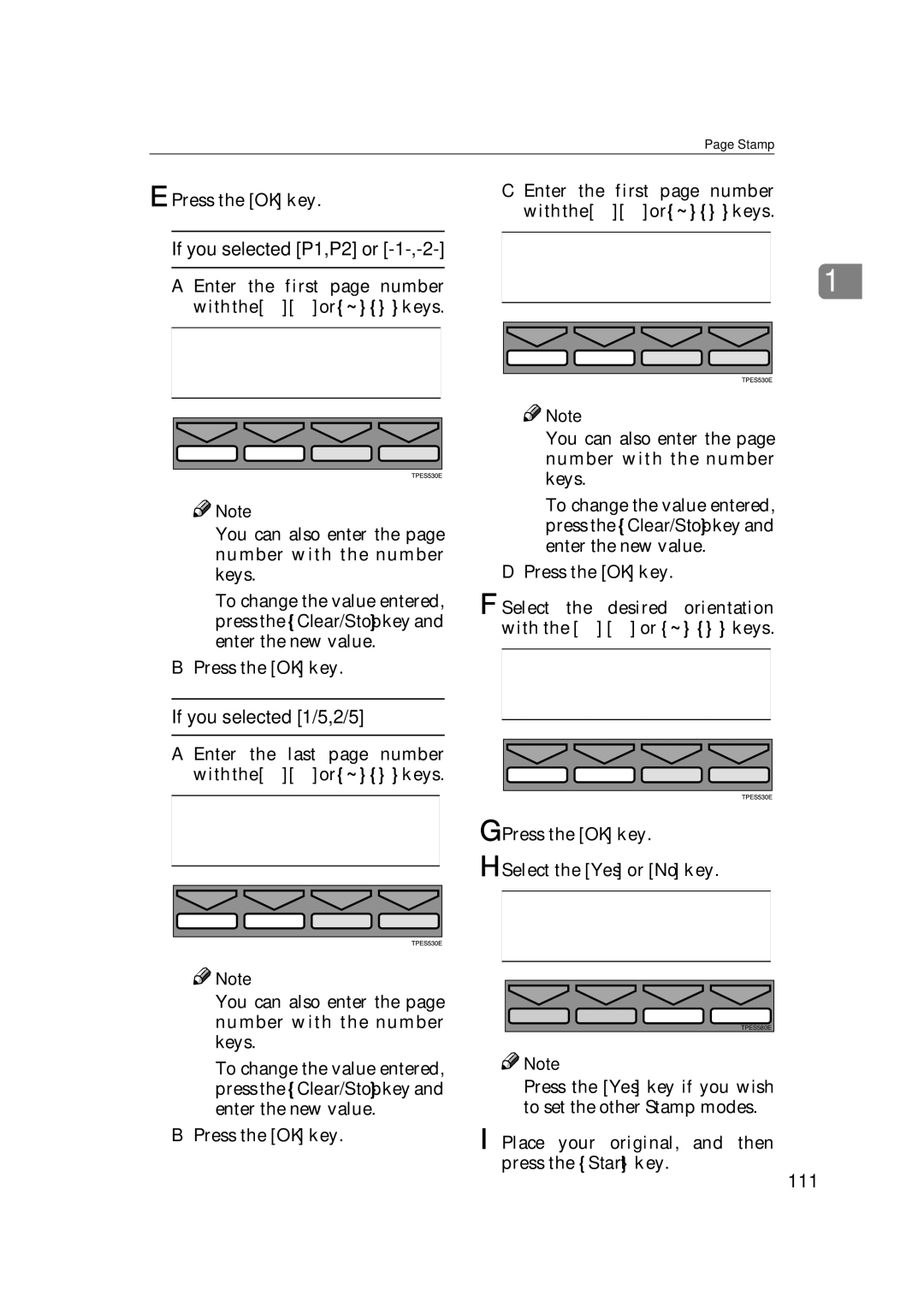 Savin 3360DNP If you selected P1,P2 or -1-,-2, If you selected 1/5,2/5, 111, Enter the first page number withthe←→or~keys 