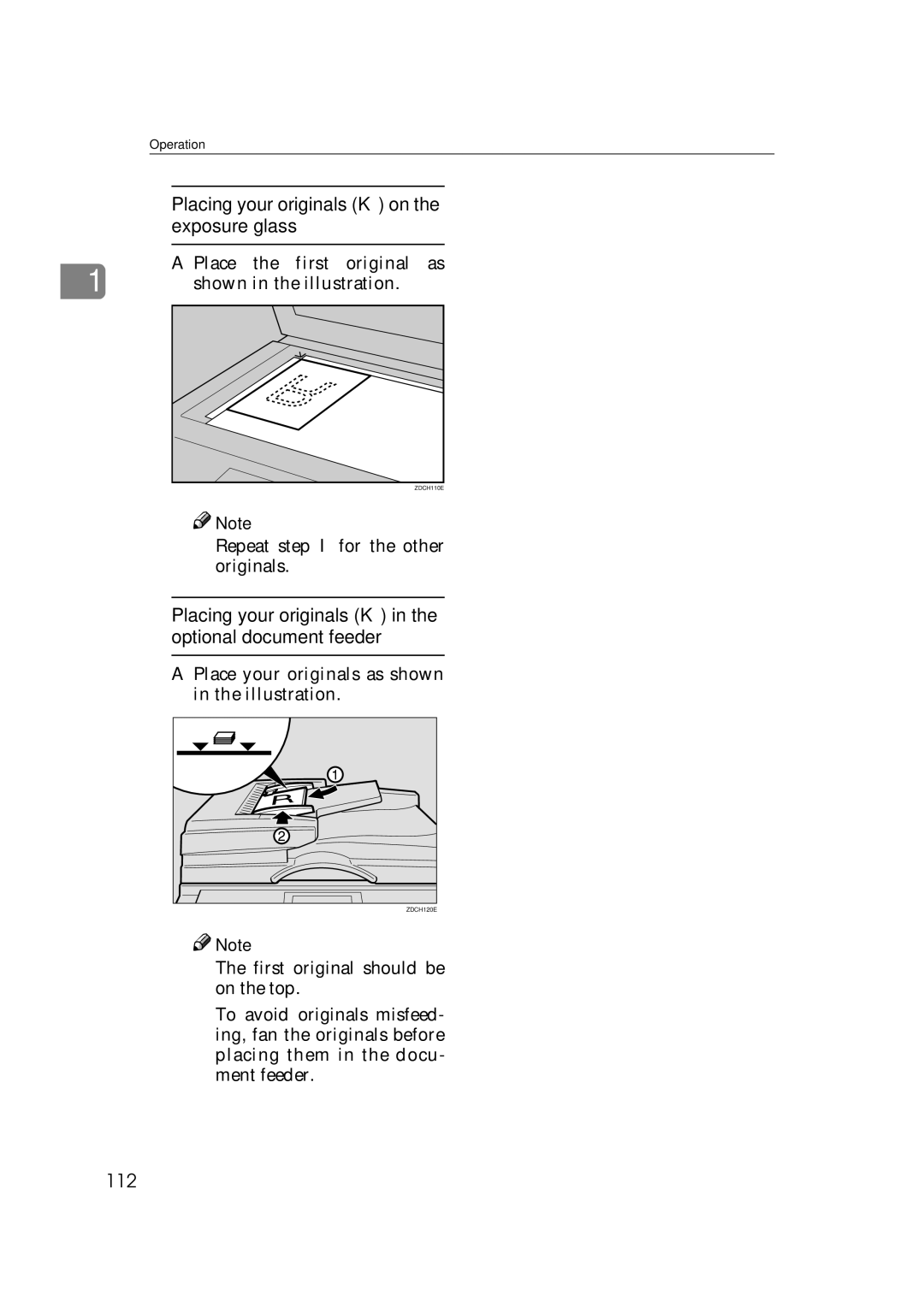 Savin 3360DNP Placing your originals K on the exposure glass, 112, Place the first original as, Shown in the illustration 