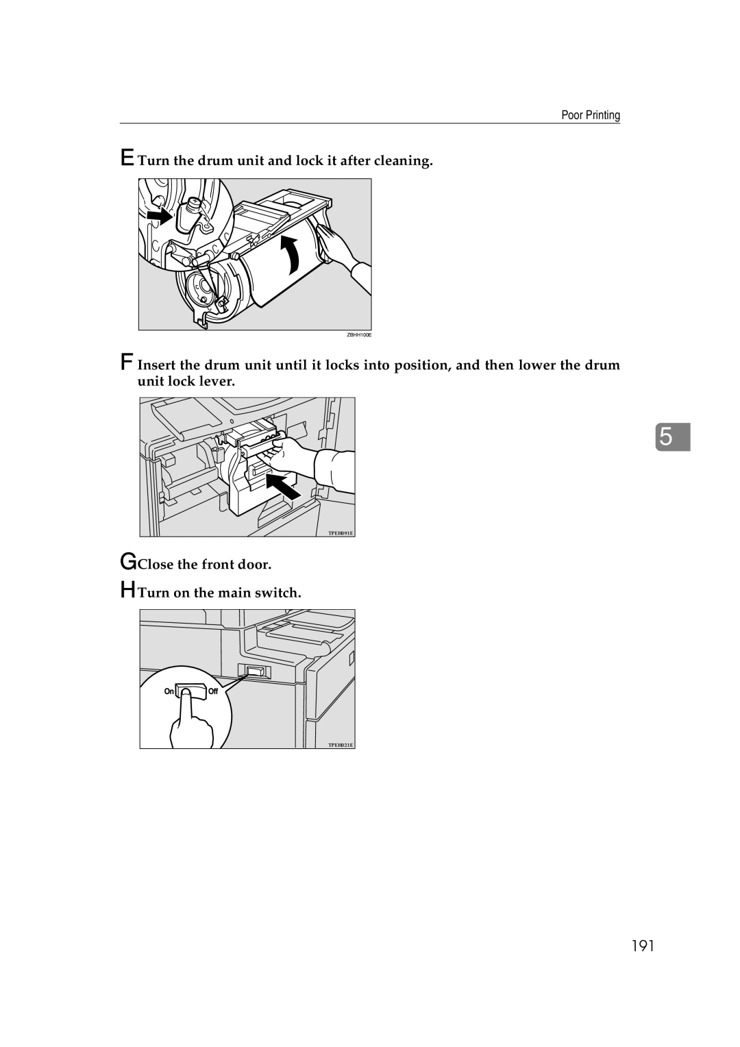 Savin 3360DNP operating instructions 191, Close the front door Turn on the main switch 