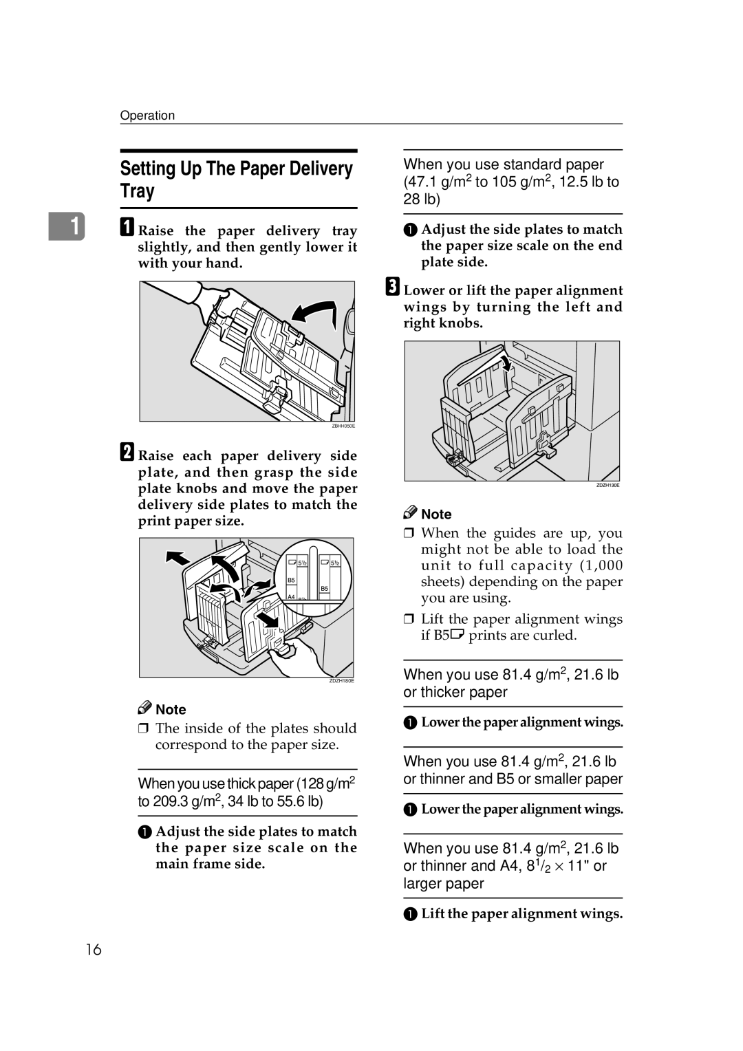 Savin 3360DNP operating instructions Setting Up The Paper Delivery Tray, When you use 81.4 g/m2, 21.6 lb or thicker paper 