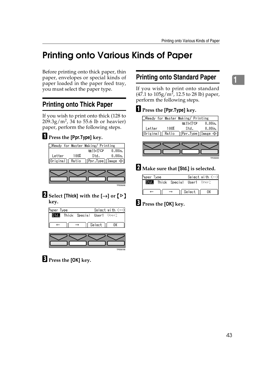 Savin 3360DNP Printing onto Various Kinds of Paper, Printing onto Thick Paper, Press the Ppr.Type key 