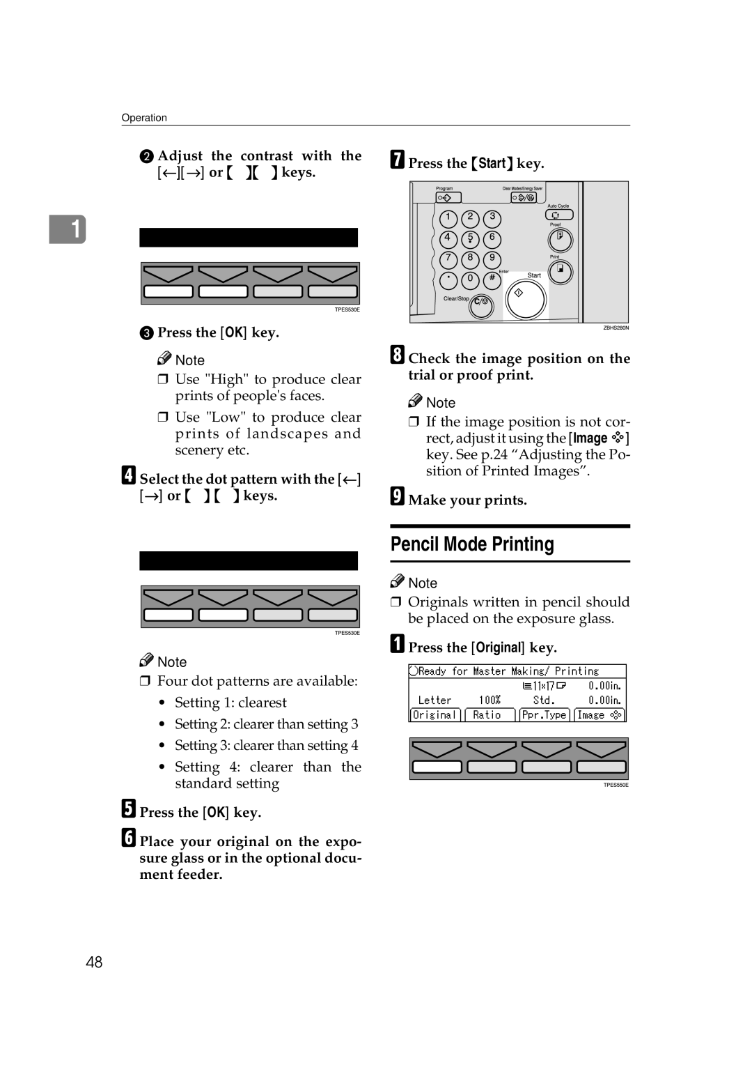 Savin 3360DNP Pencil Mode Printing, Adjust the contrast with, ← → or ~ keys Press the OK key, Press the Original key 