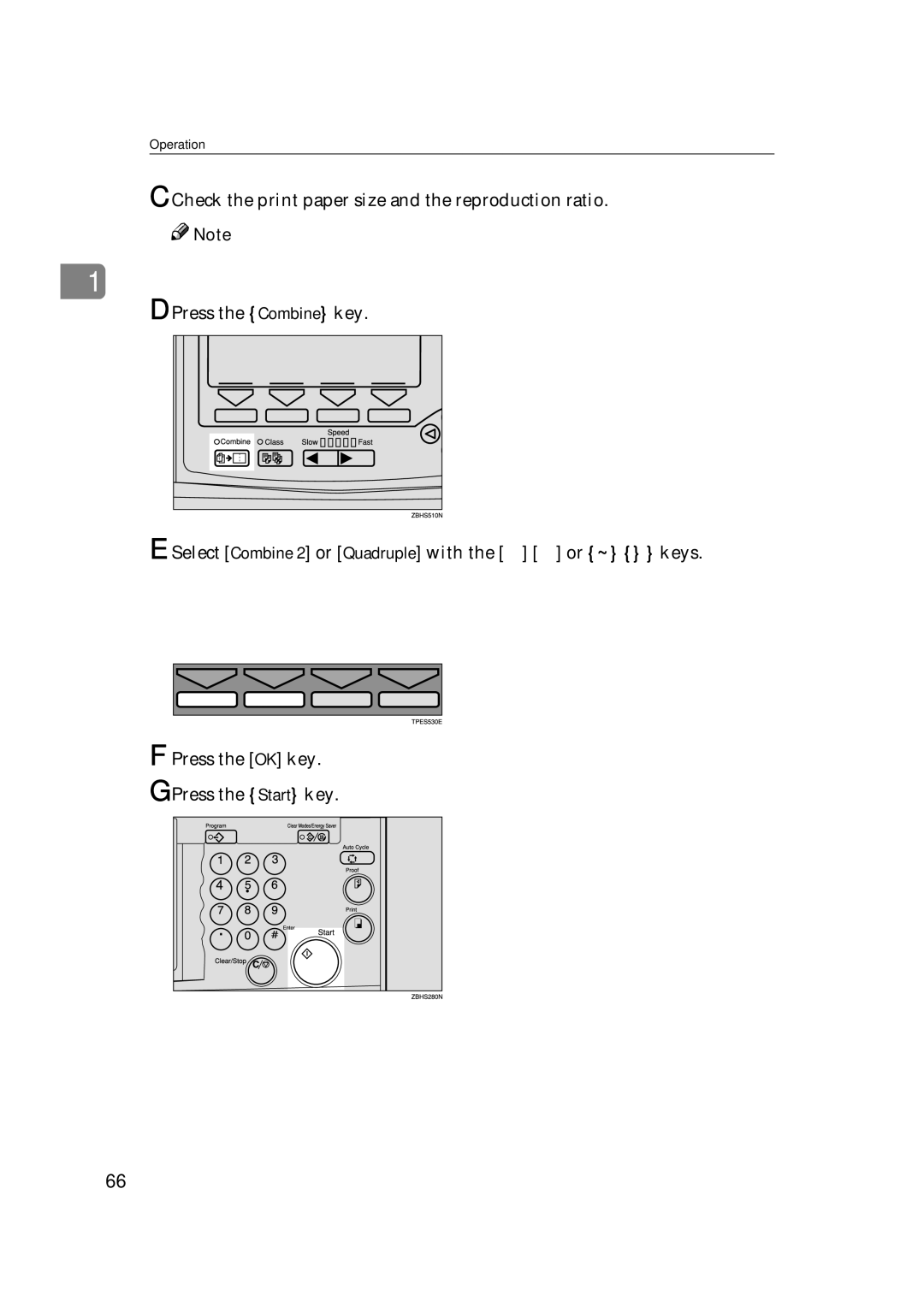 Savin 3360DNP operating instructions Check the print paper size and the reproduction ratio, Press the Combine key 