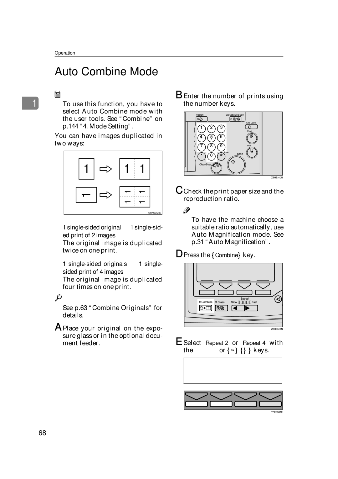 Savin 3360DNP Auto Combine Mode, Single-sided original → 1 single-sid- ed print of 2 images, ← → or ~ keys 