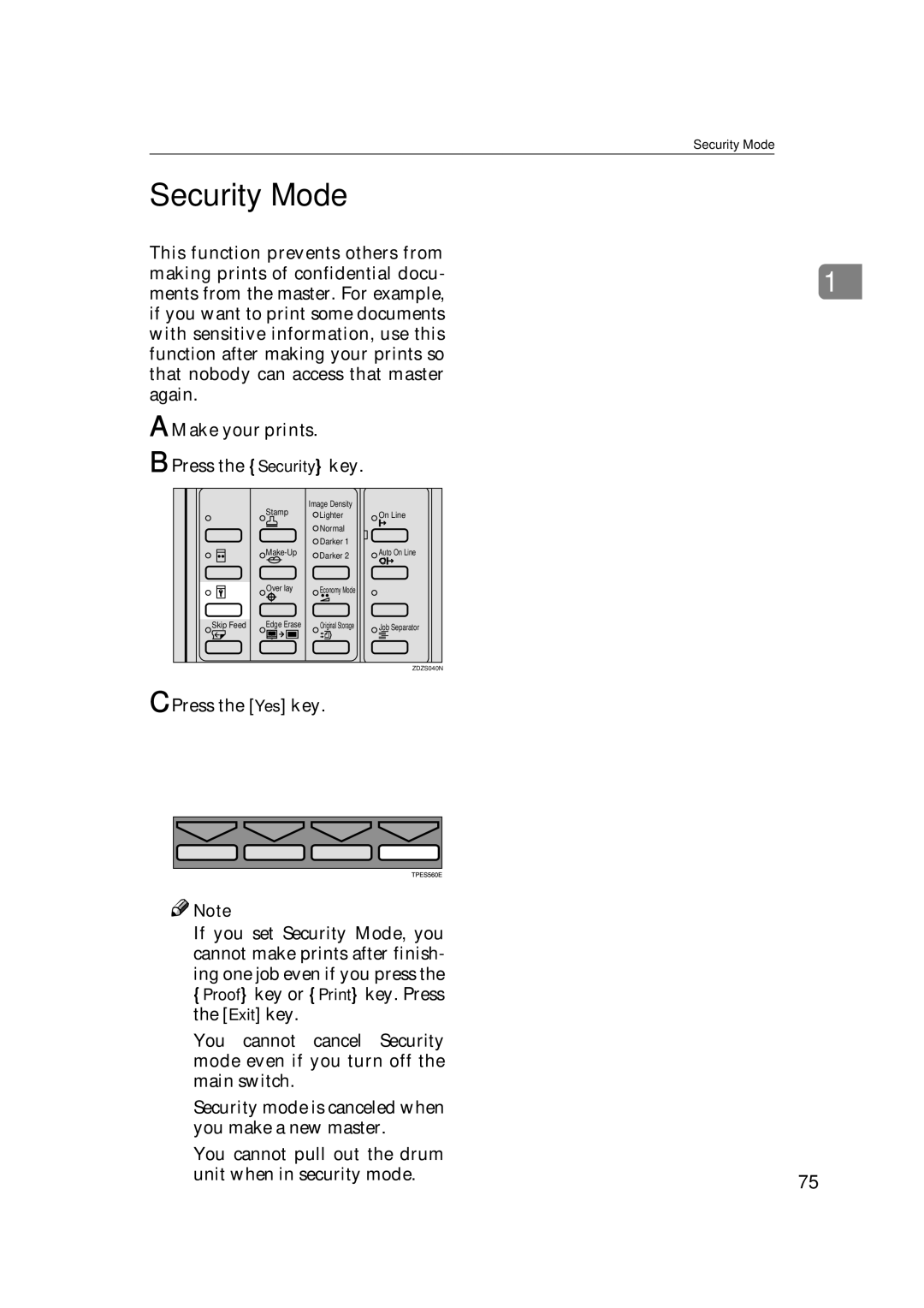 Savin 3360DNP operating instructions Security Mode, Make your prints Press the Security key, Press the Yes key 