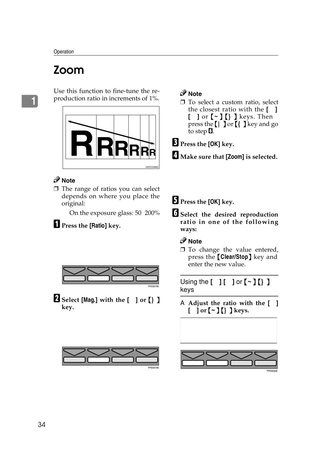 Savin 3460DNP operating instructions Zoom, Using the ← → or ~ keys, Press the Ratio key Select Mag. with the → or key 