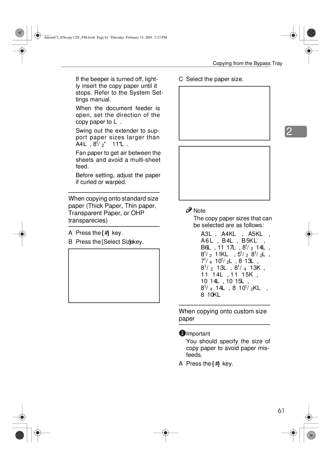 Savin 2235, 3502/3502p, 4502/4502p, 2545/2545p, 2245, 2535/2535p manual When copying onto custom size paper, Press the # key 