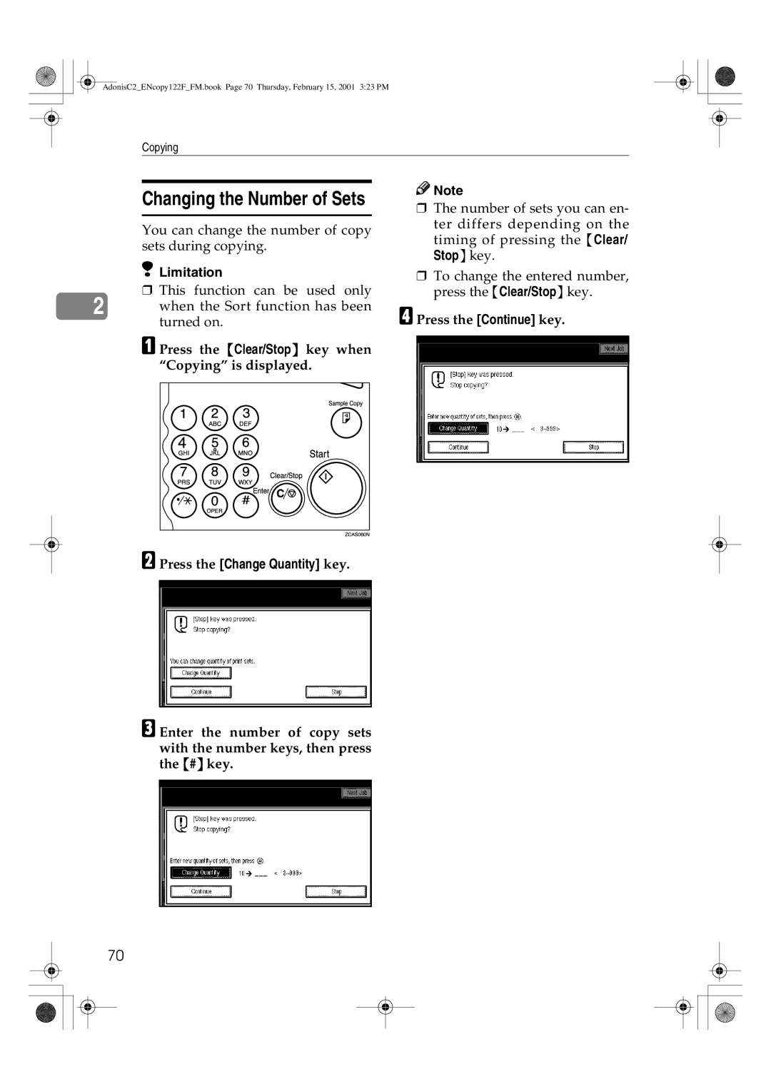 Savin 2535/2535p Press the Clear/Stop key when Copying is displayed, Press the Continue key, Press the Change Quantity key 