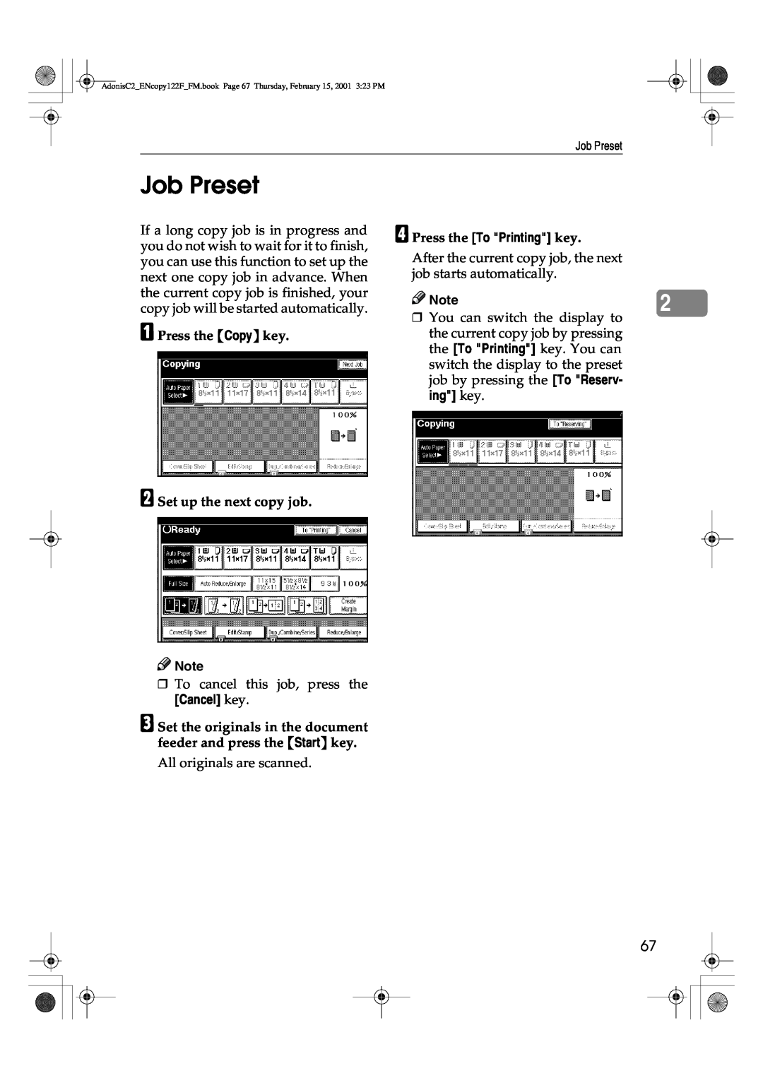 Savin 2235, 2245 manual Job Preset, A Press the Copy key B Set up the next copy job, Cancel key, D Press the To Printing key 