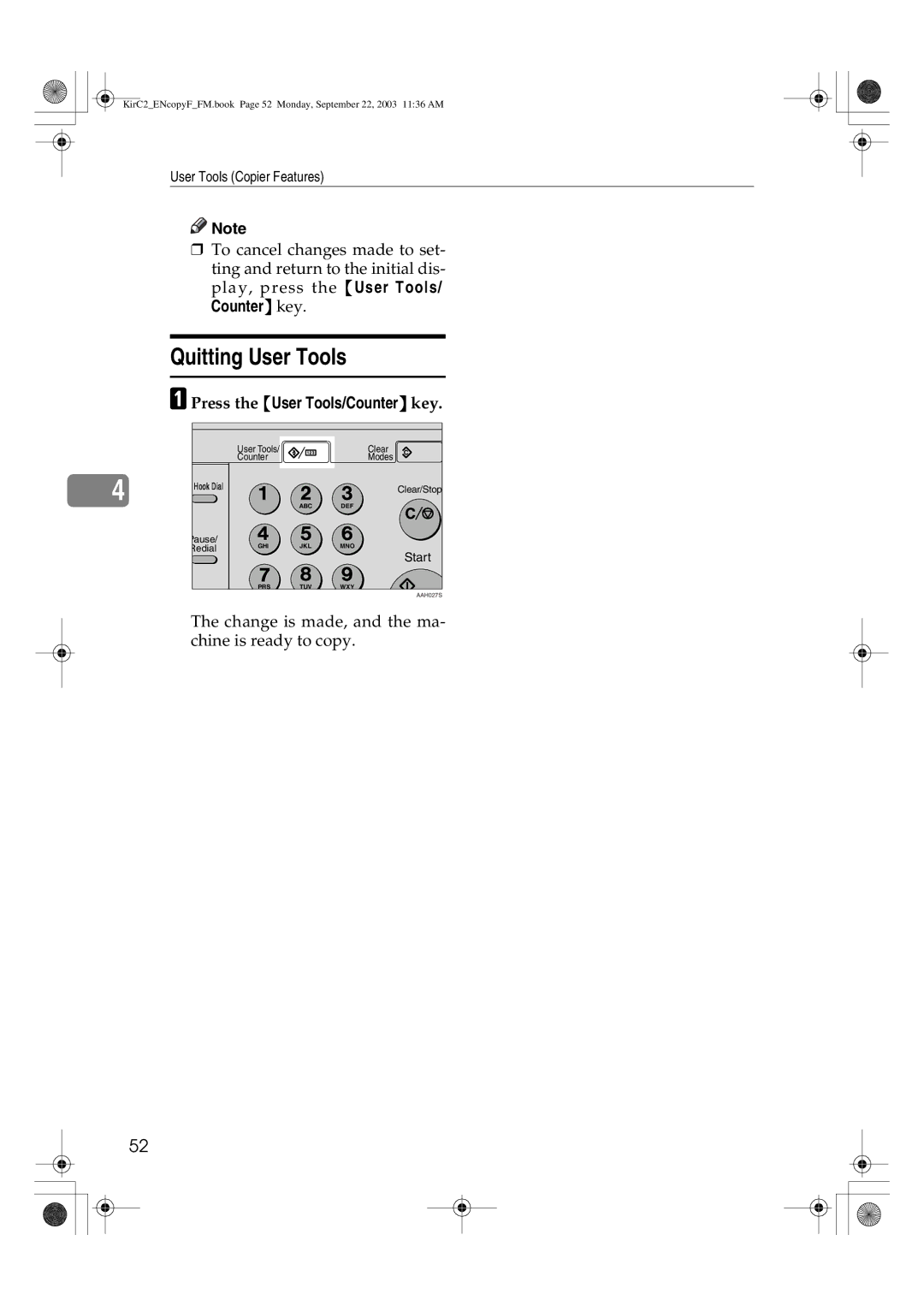 Savin 4018d, 4015 manual Quitting User Tools, Change is made, and the ma- chine is ready to copy 