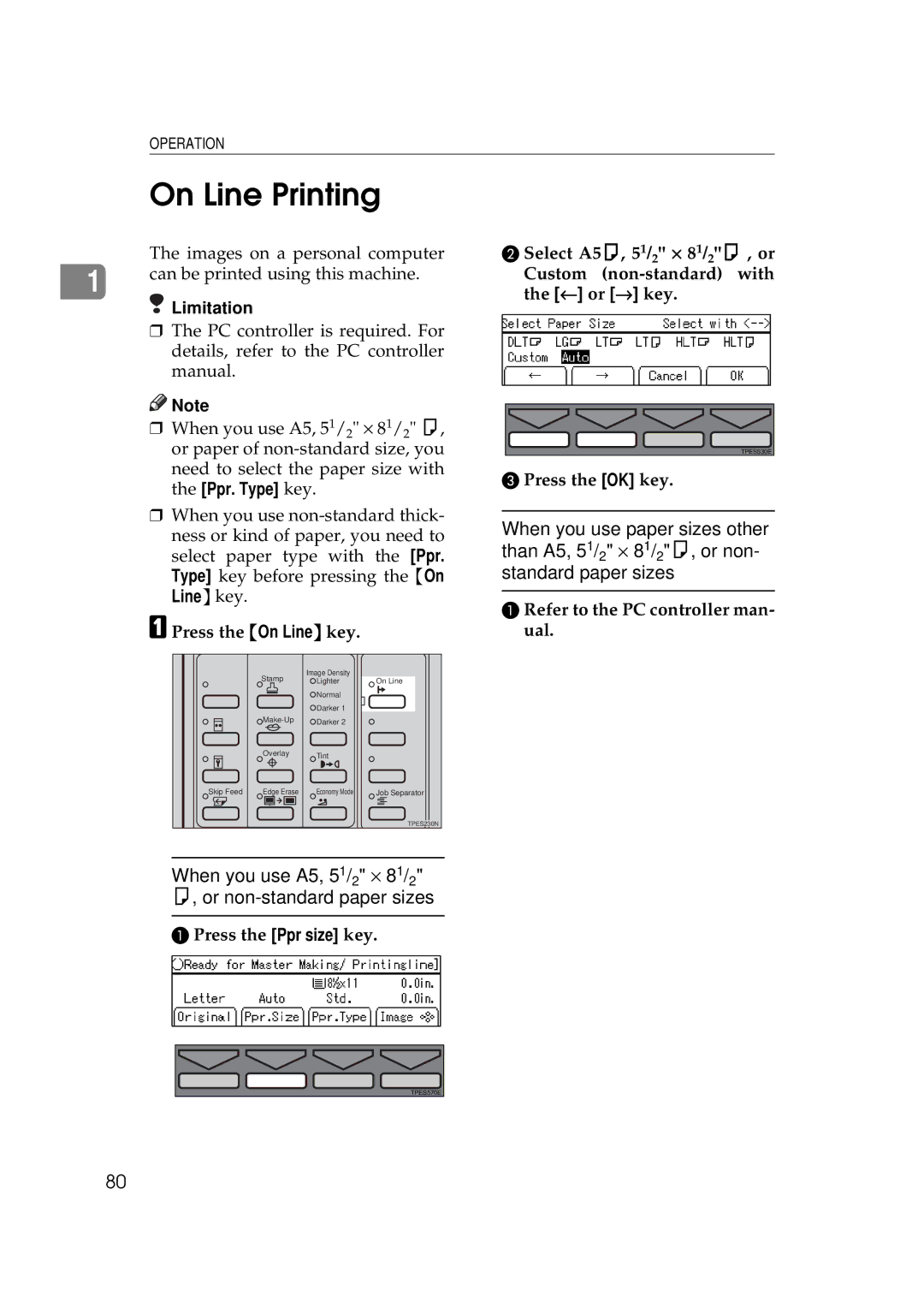 Savin 5450, 3350DNP On Line Printing, Press the On Line key, Refer to the PC controller man- ual Press the Ppr size key 