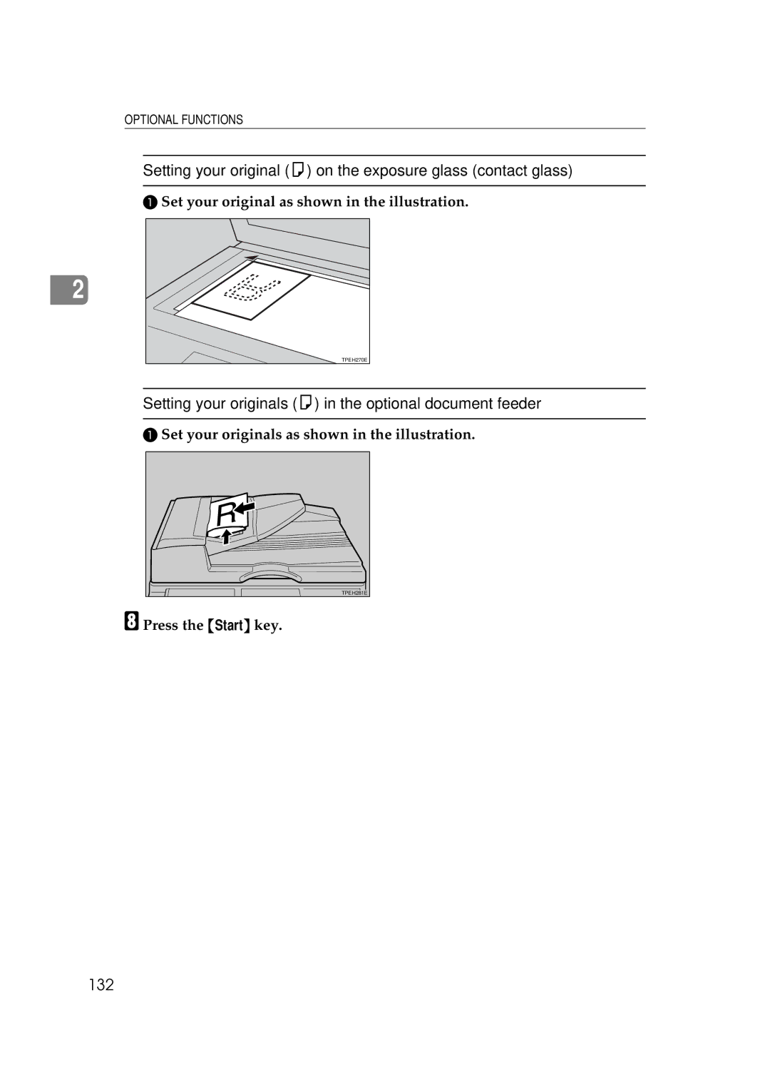 Savin 5450, 3350DNP manual 132, Set your original as shown in the illustration 