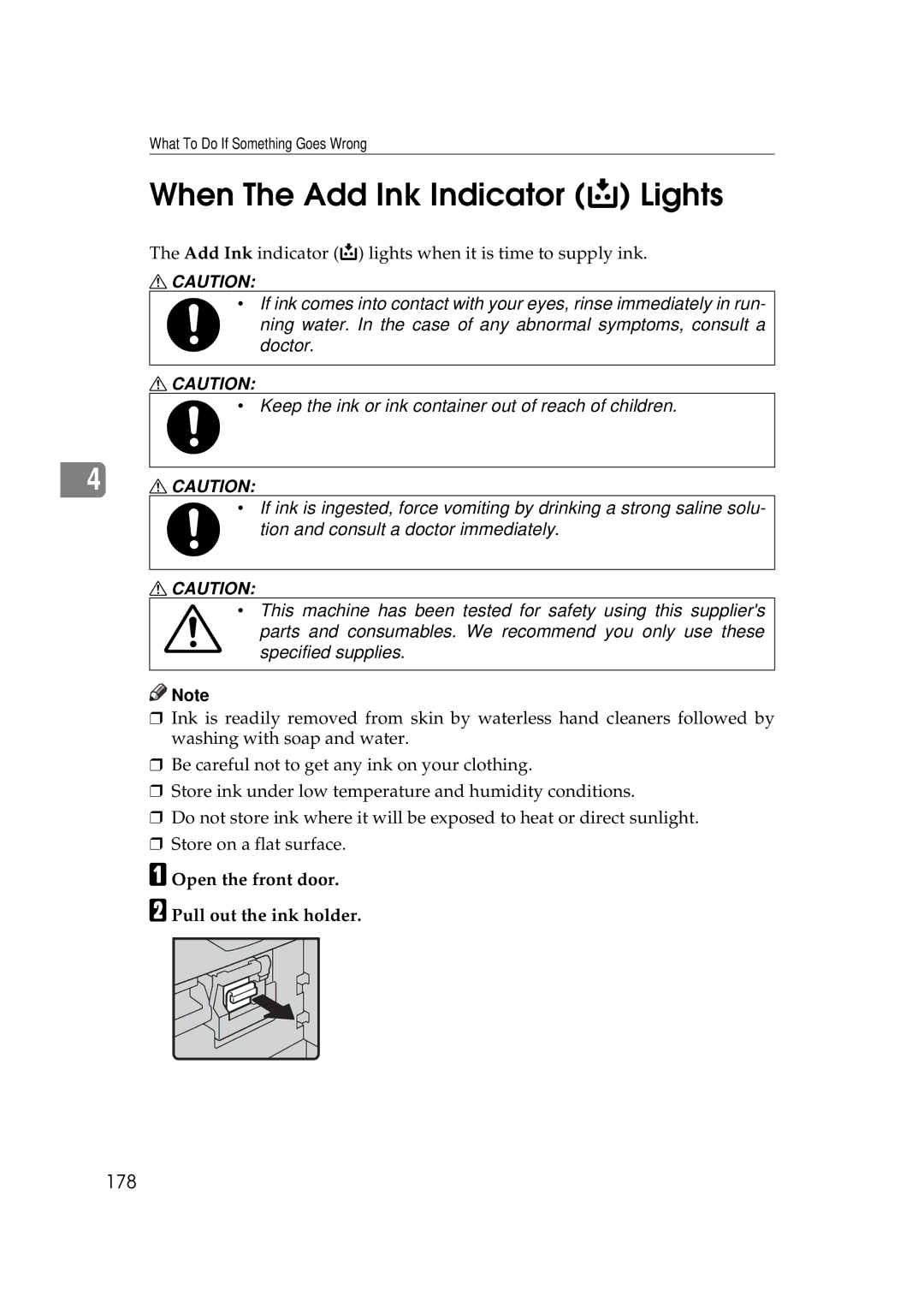 Savin 5450, 3350DNP manual When The Add Ink Indicator j Lights, 178, Open the front door Pull out the ink holder 