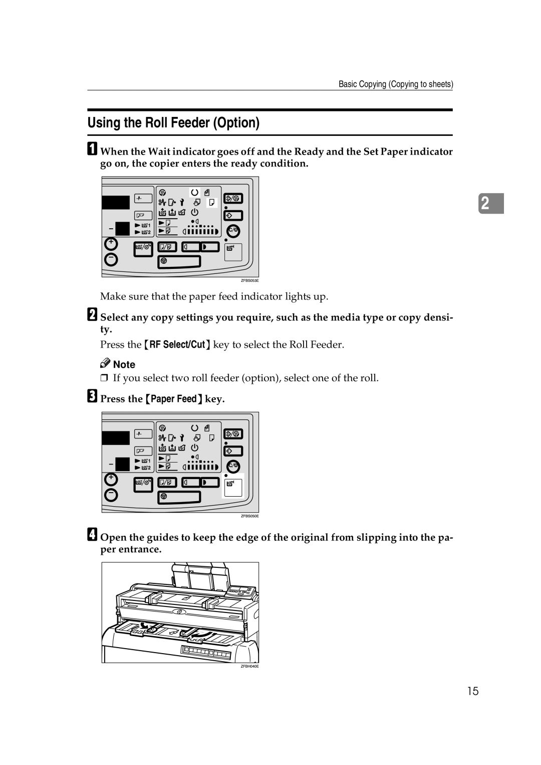 Savin 7800W, 7700W operating instructions Using the Roll Feeder Option 