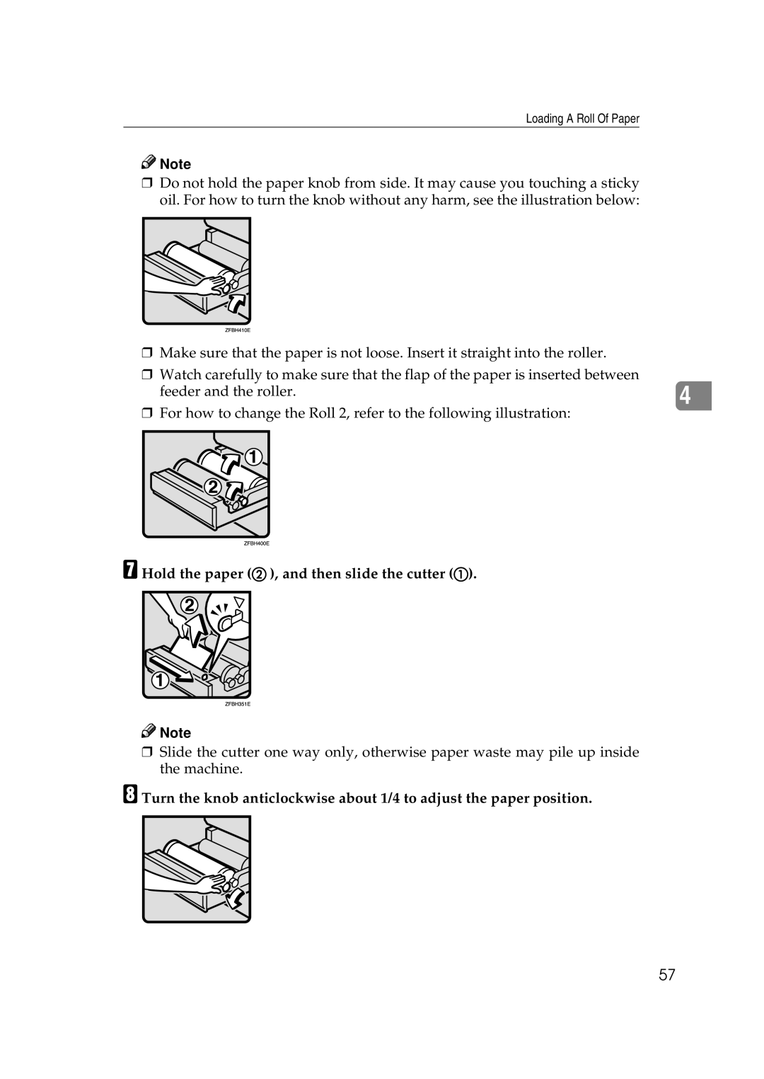 Savin 7800W, 7700W operating instructions Hold the paper B , and then slide the cutter a 