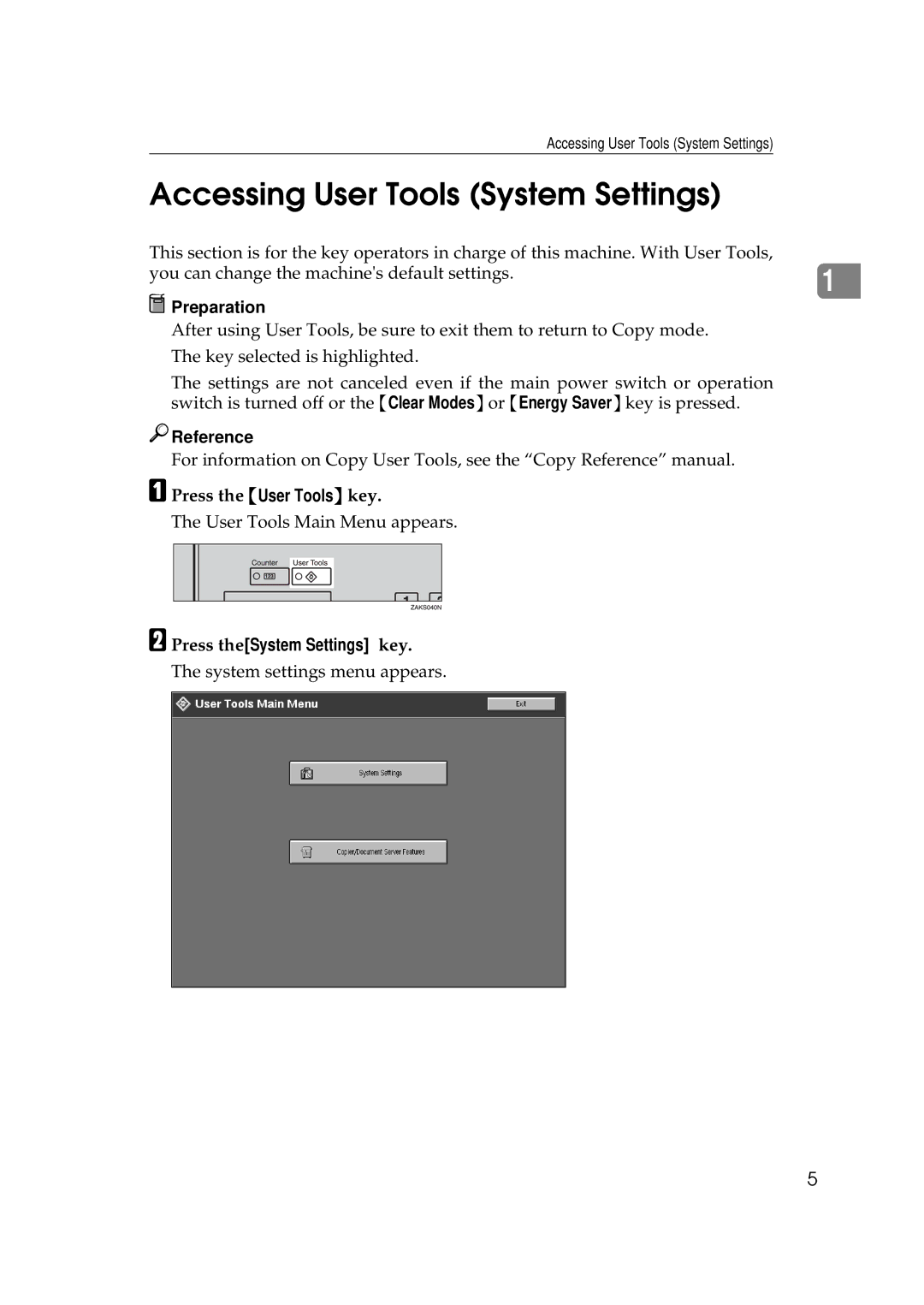 Savin 2585, 8502, 10502 manual Accessing User Tools System Settings, Press the User Tools key 