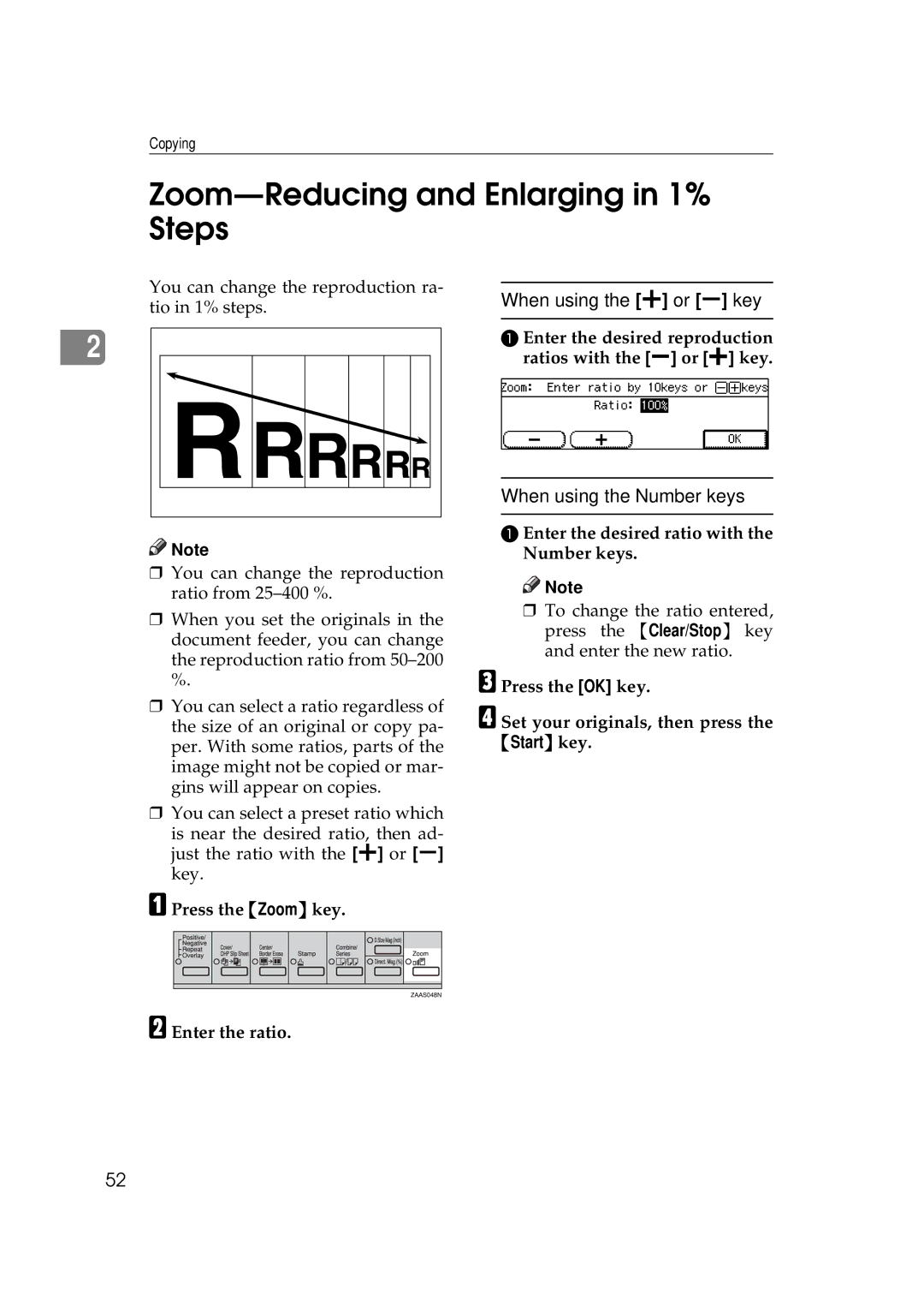 Savin 9922DP, 9927DP manual Zoom-Reducing and Enlarging in 1% Steps, When using the n or o key, When using the Number keys 