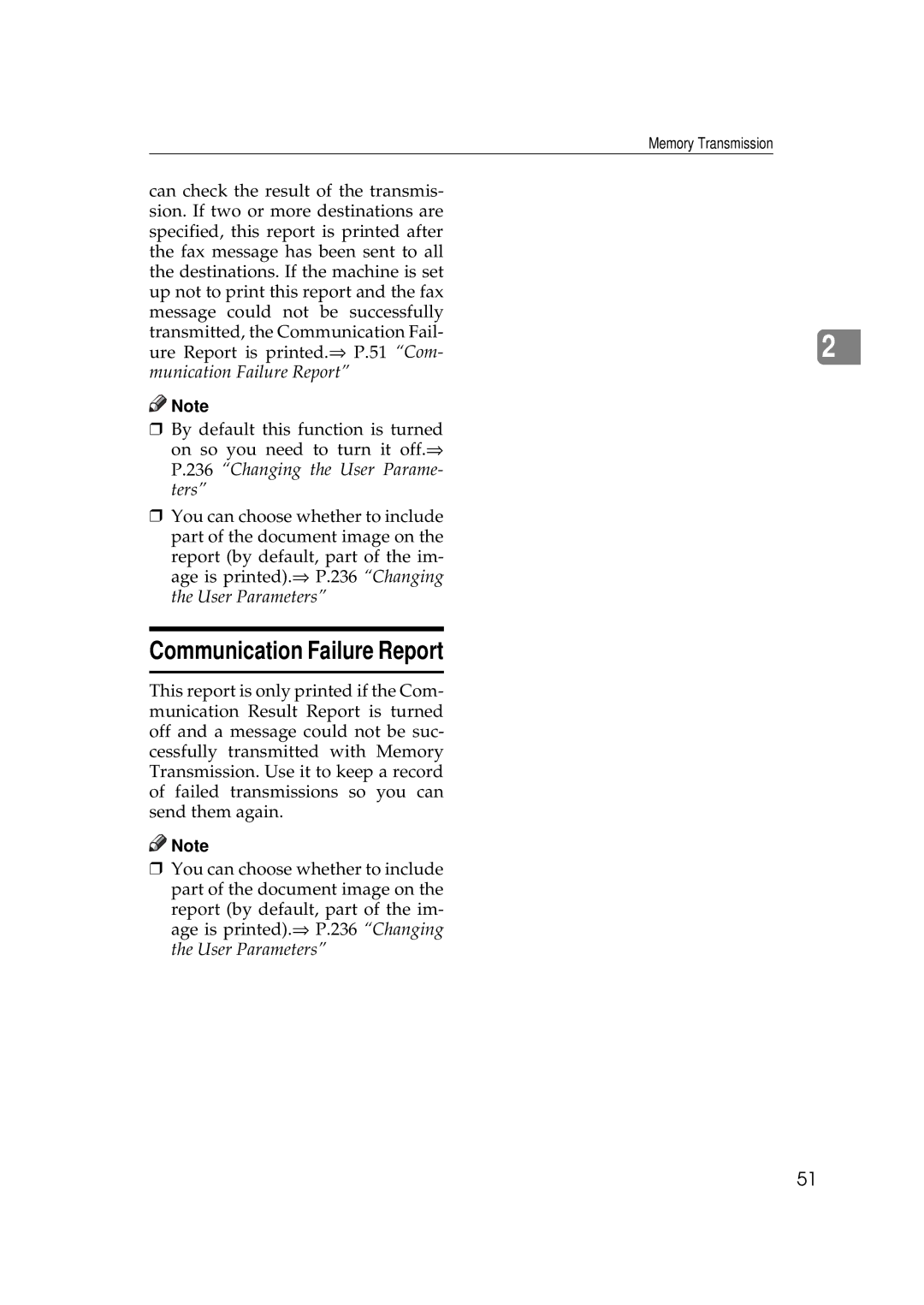 Savin 9980, 3699 manual Communication Failure Report, Ure Report is printed.⇒ P.51 Com-2 munication Failure Report 