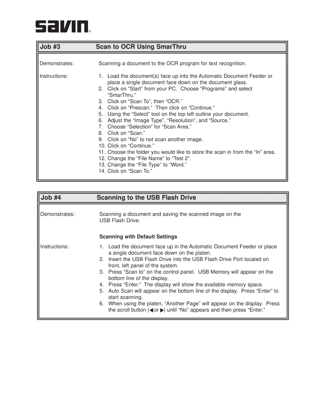 Savin AC205L Job #3 Scan to OCR Using SmarThru, Job #4 Scanning to the USB Flash Drive, Scanning with Default Settings 