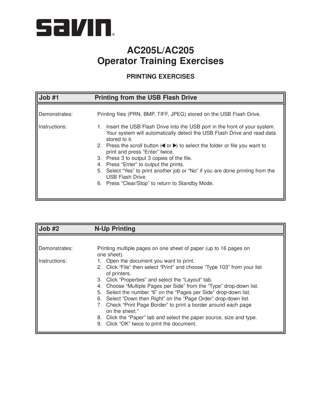 Savin AC205L manual Job #1 Printing from the USB Flash Drive, Job #2 Up Printing 