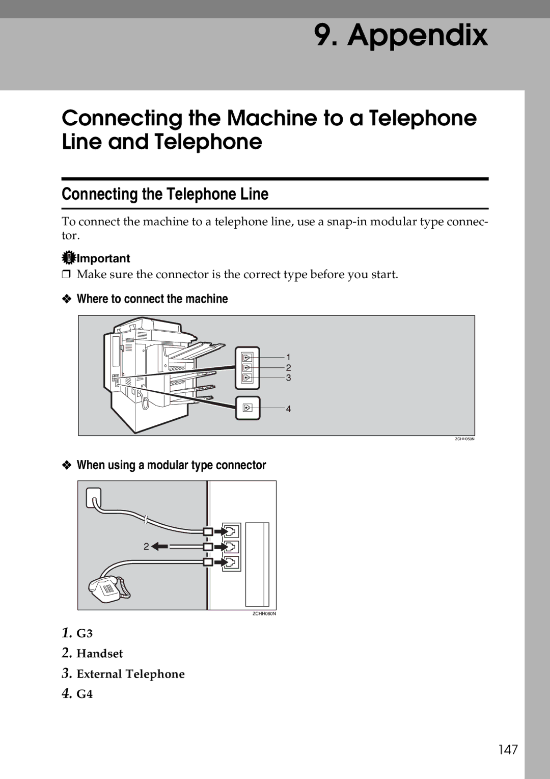 Savin C3528, C2824, C4535 manual Connecting the Machine to a Telephone Line and Telephone, Connecting the Telephone Line, 147 