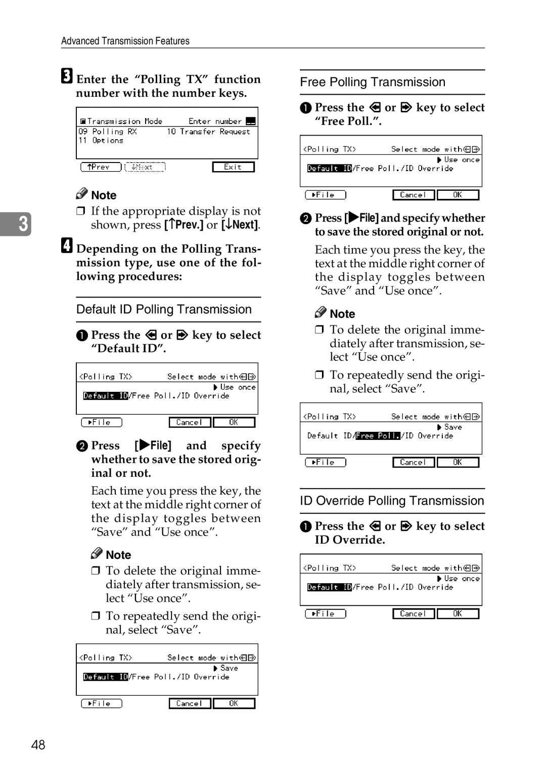 Savin C3528, C2824, C4535 Enter the Polling TX function number with the number keys, Press the or key to select ID Override 