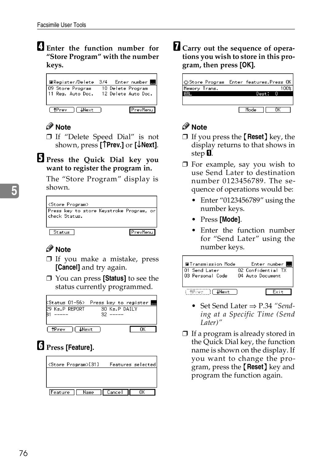 Savin C4535, C2824, C3528 manual Press the Quick Dial key you want to register the program, Press Feature 