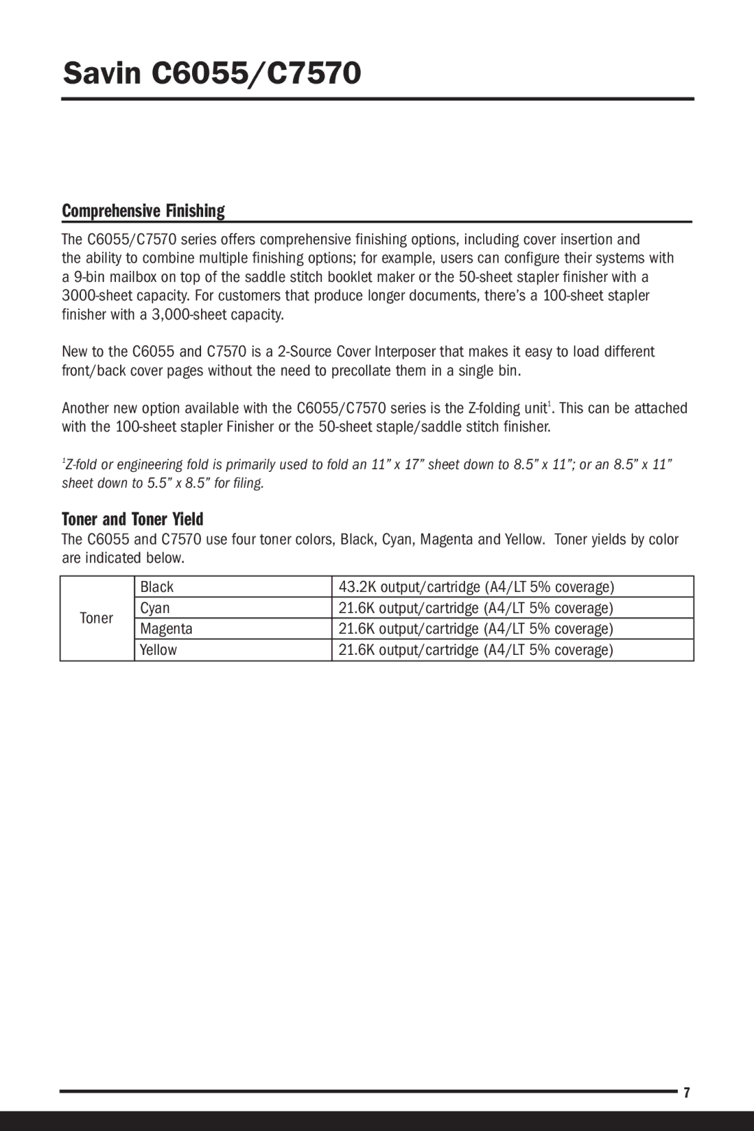 Savin C6055, C7570 manual Comprehensive Finishing, Toner and Toner Yield 