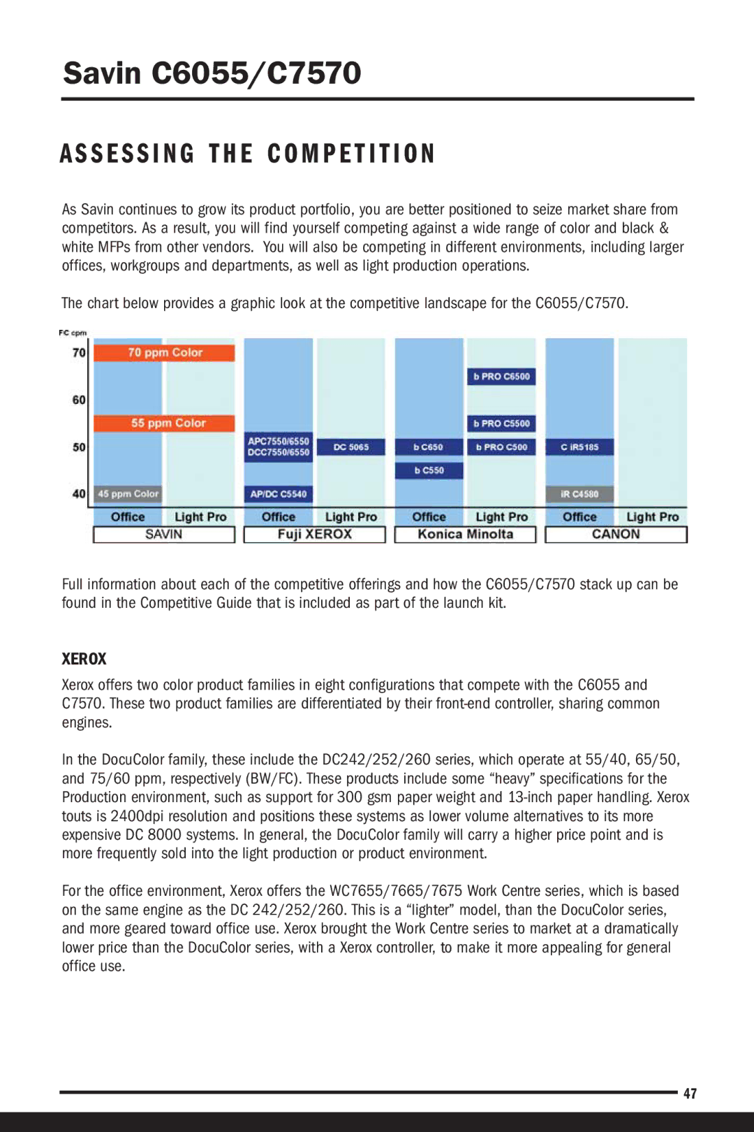 Savin C6055, C7570 manual S E S S I N G T H E C O M P E T I T I O N, Xerox 