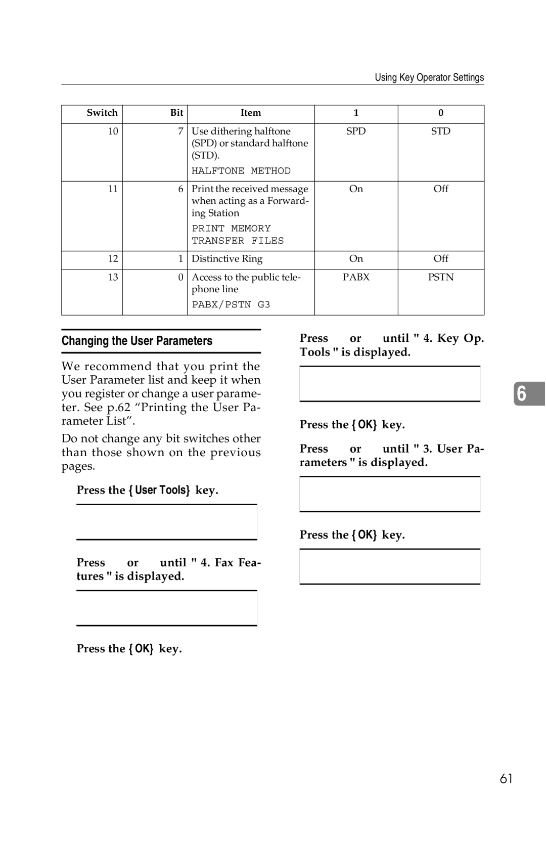 Savin G1619 manual Changing the User Parameters 