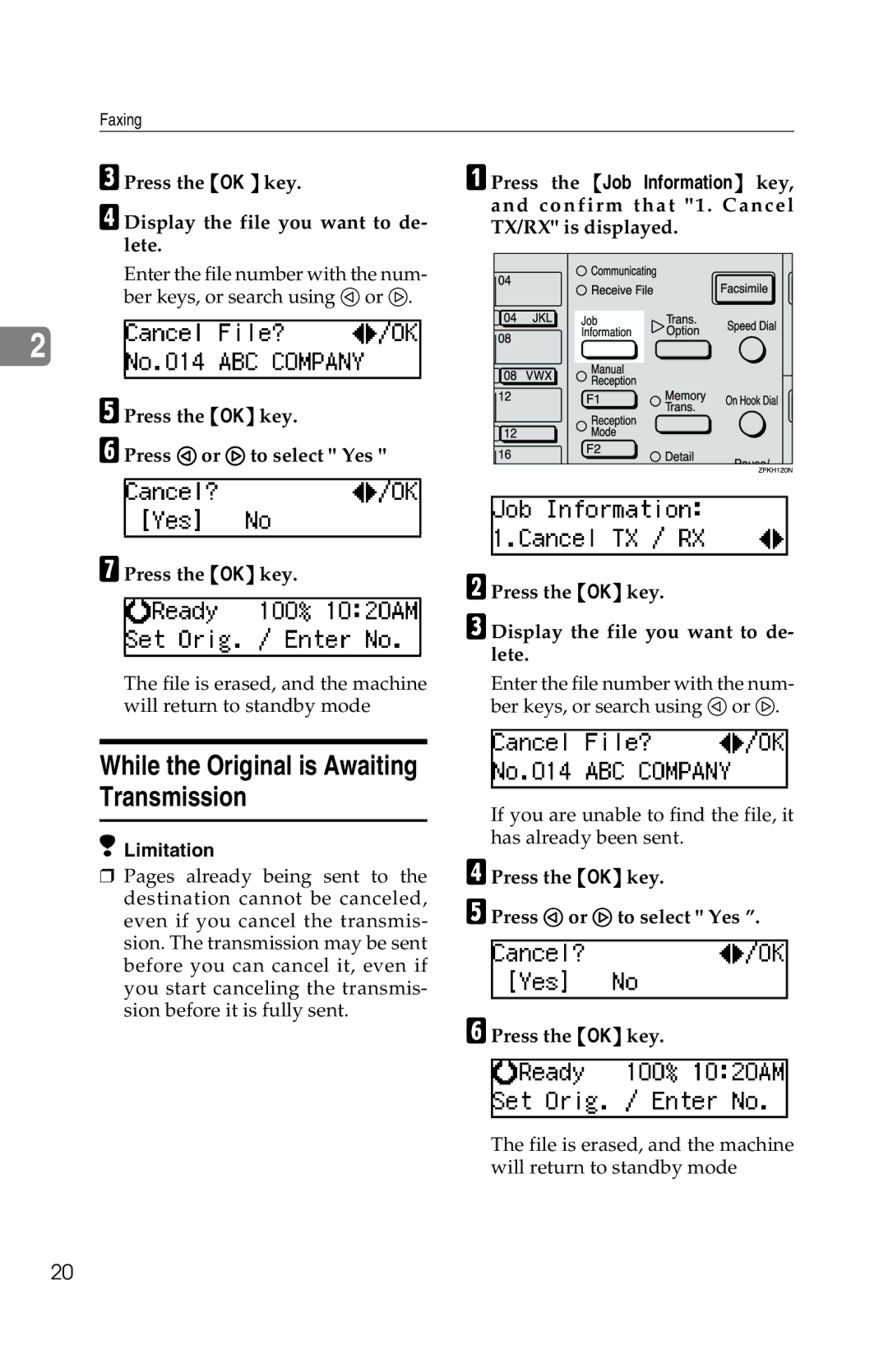 Savin G1619 manual While the Original is Awaiting Transmission, Press the OK key Display the file you want to de- lete 